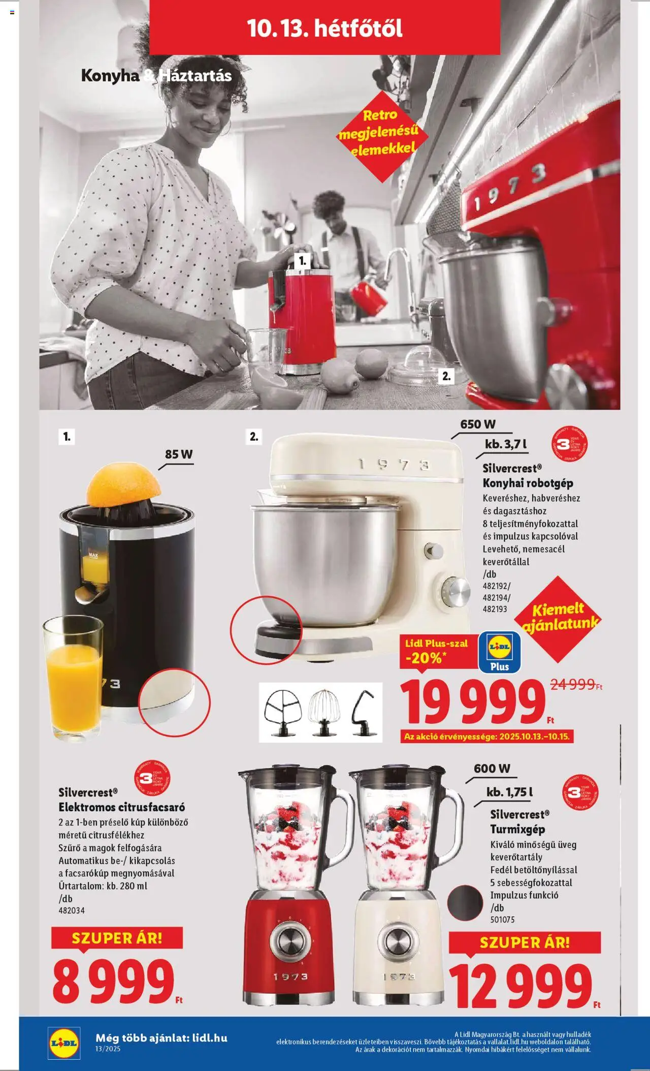 Lidl akciós ujság - amely érvényes a következő dátumtól: 09.10.2025 | Oldal: 46 | Termékek: Robotgép, Turmixgép, Robot, Konyhai robotgép