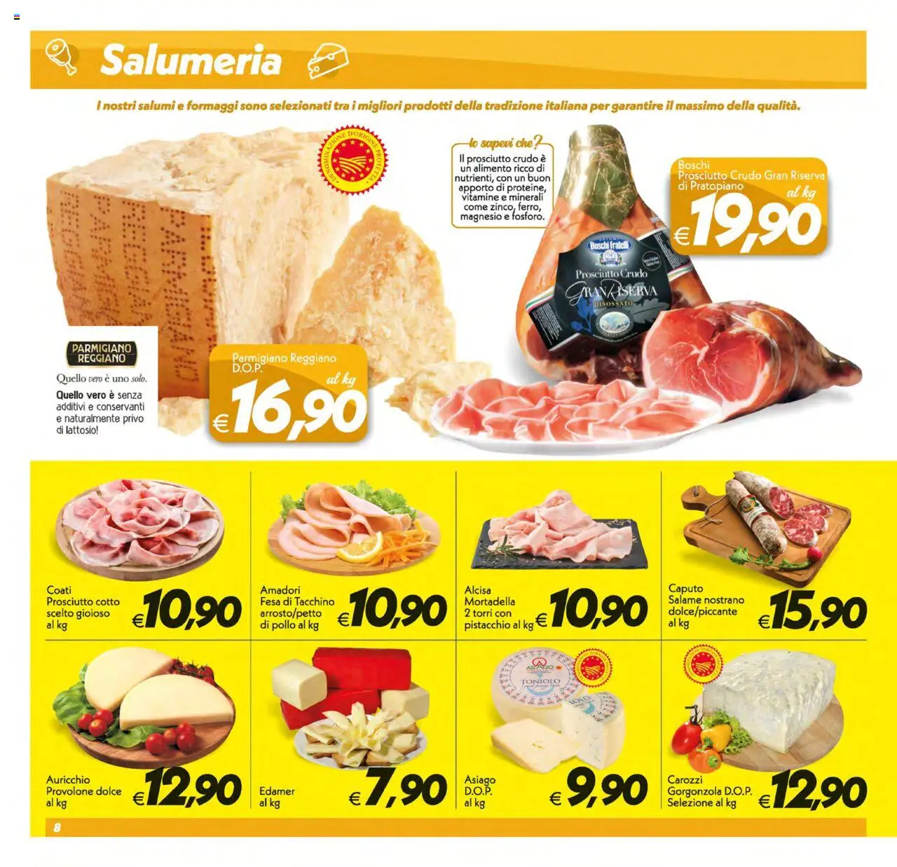 Volantino SuperConveniente del 12.08.2025 | Pagina: 8 | Prodotti: Provolone, Parmigiano reggiano, Parmigiano, Gorgonzola