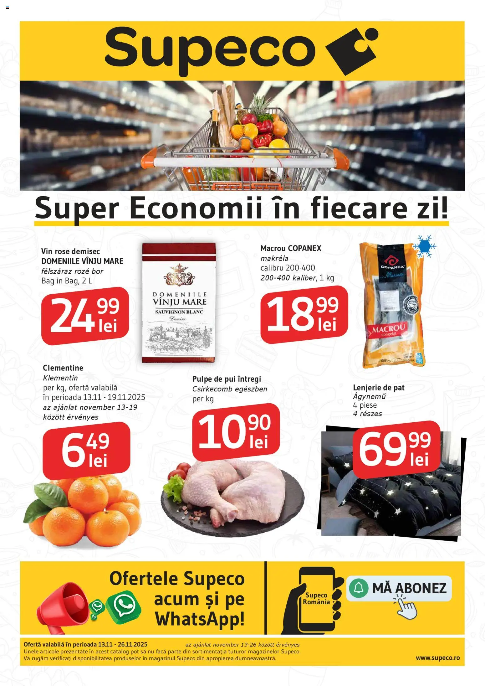 Noul catalog Supeco – valabil de la 13.11.2025 | Pagină: 1 | Produse: Pat, Lenjerie de pat, Hacıyatmaz Kedi Oyuncağı, Vin