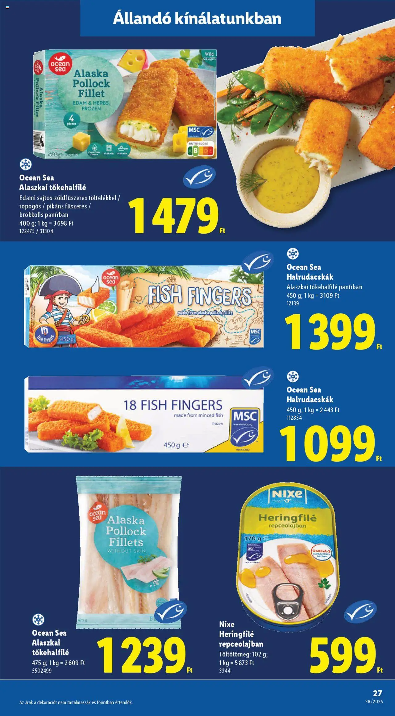 Lidl akciós ujság - amely érvényes a következő dátumtól: 18.09.2025 | Oldal: 27 | Termékek: Alaszkai tőkehalfilé