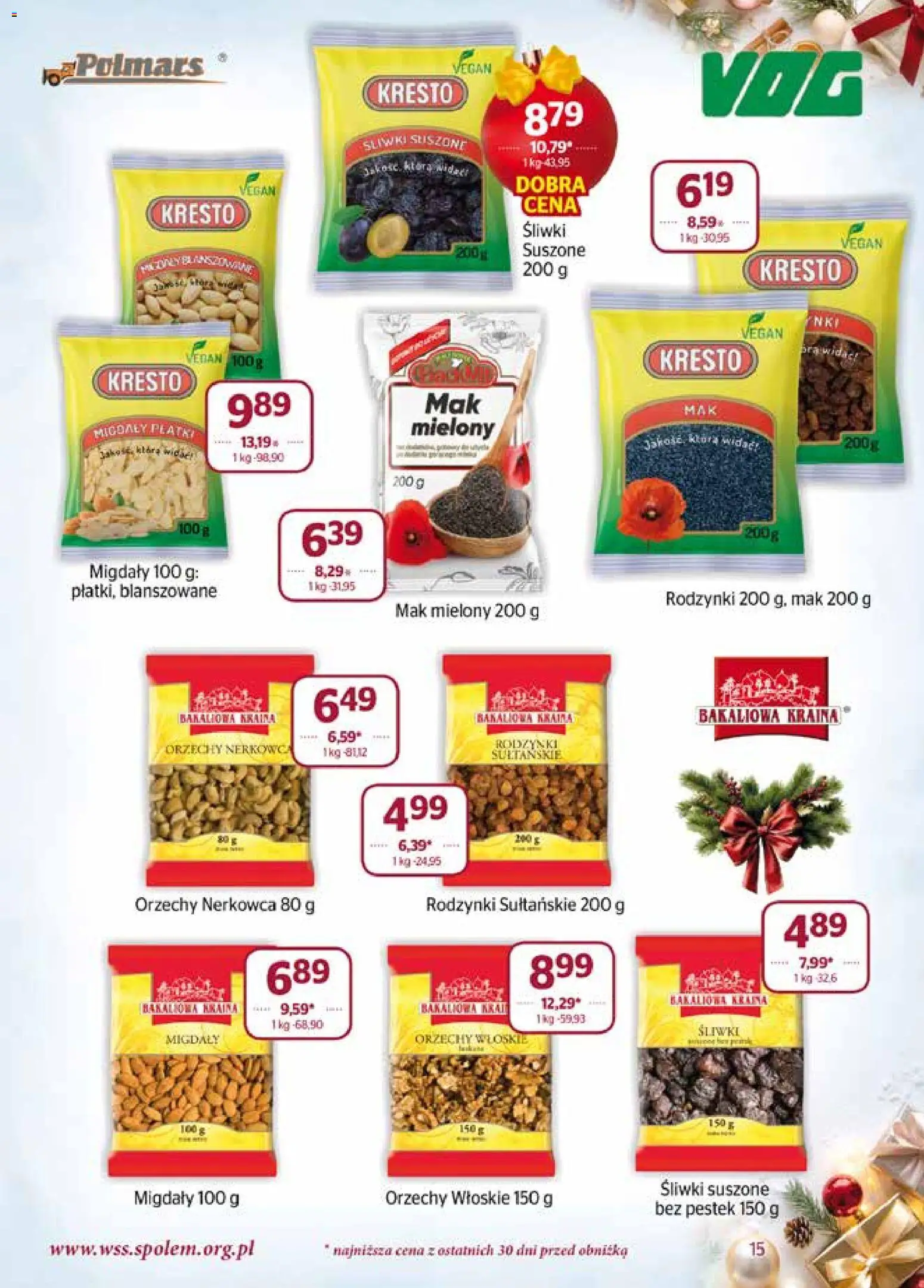 Społem Gazetka od 01.12.2025 | Strona: 15 | Produkty: Migdały płatki, Mak, Orzechy włoskie, Orzechy