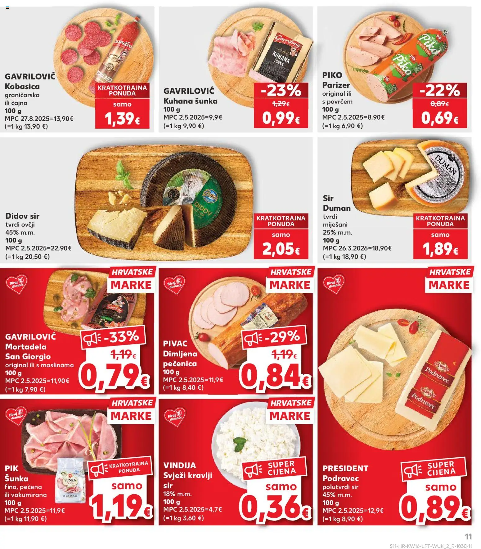 Kaufland katalog | vrijedi od 15.04.2026 | Stranica: 11 | Proizvodi: Sir, Šunka, Mortadela, Kobasica