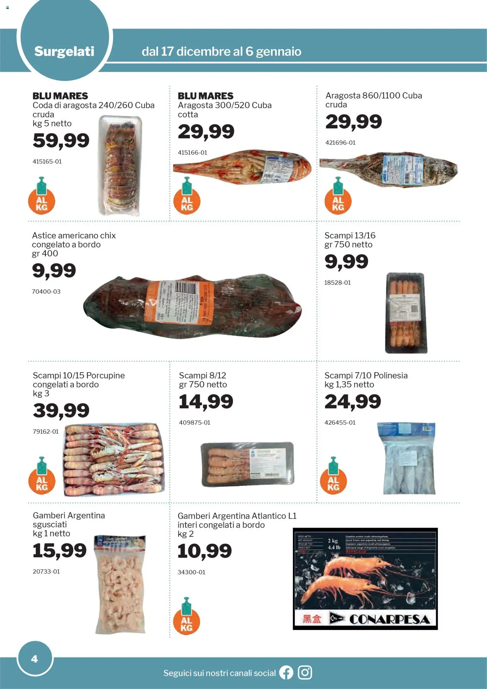 Volantino Sogegross del 17.12.2025 | Pagina: 4 | Prodotti: Gamberi, Astice