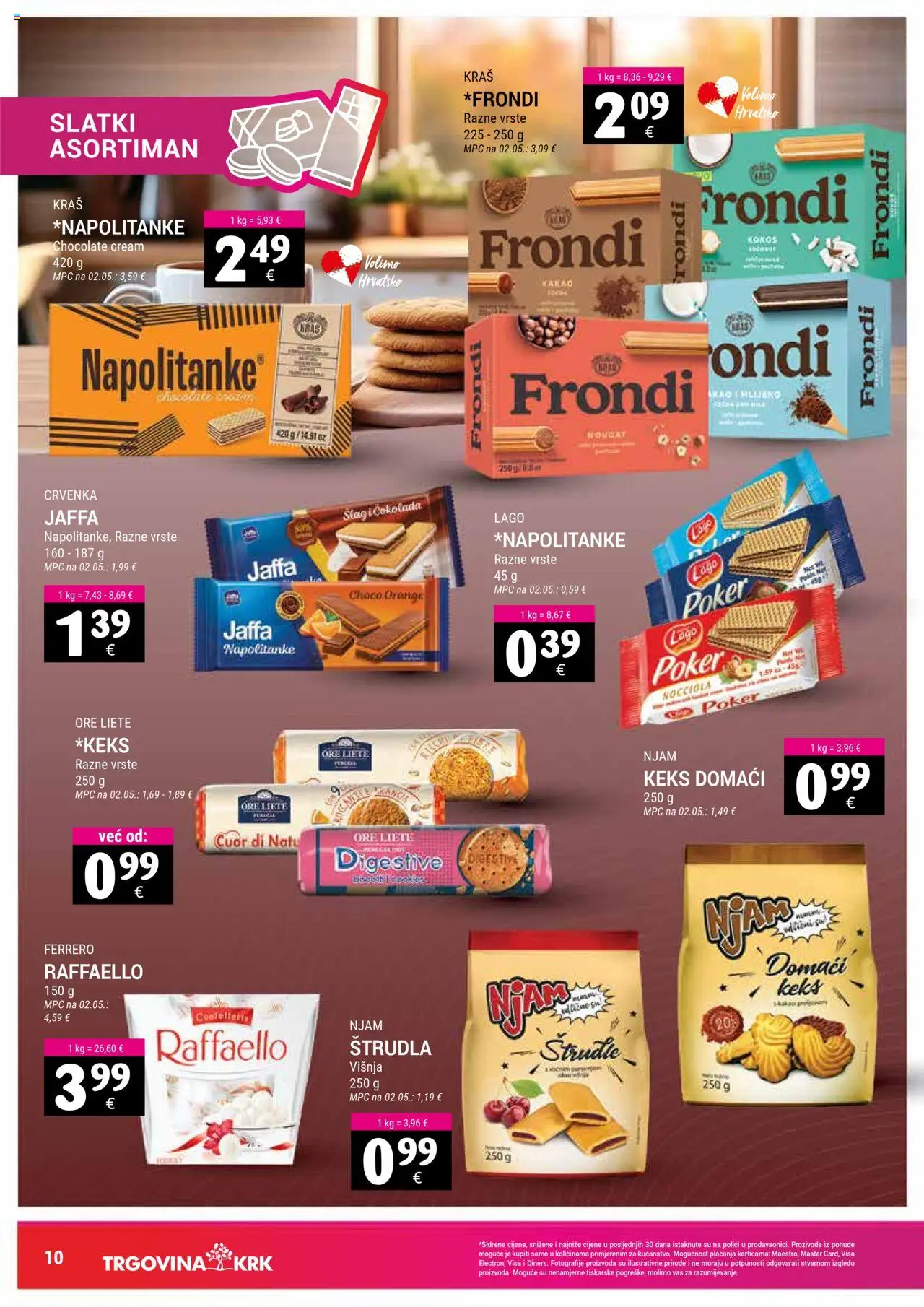 Trgovina Krk katalog | vrijedi od 01.10.2025 | Stranica: 10 | Proizvodi: Keks, Napolitanke, Šlag, Raffaello