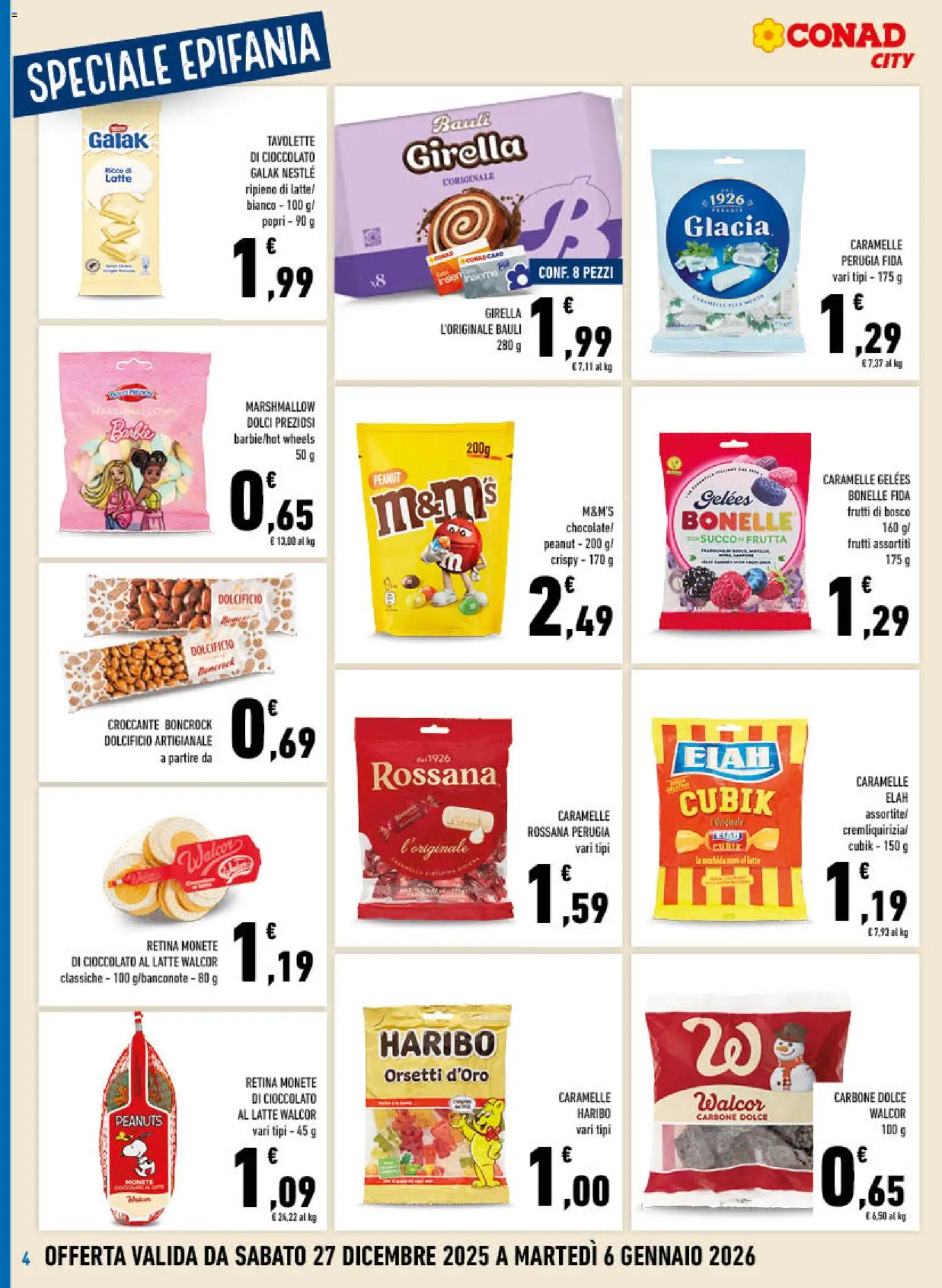Volantino Conad del 27.12.2025 | Pagina: 4 | Prodotti: Cioccolato, Caramelle, Latte