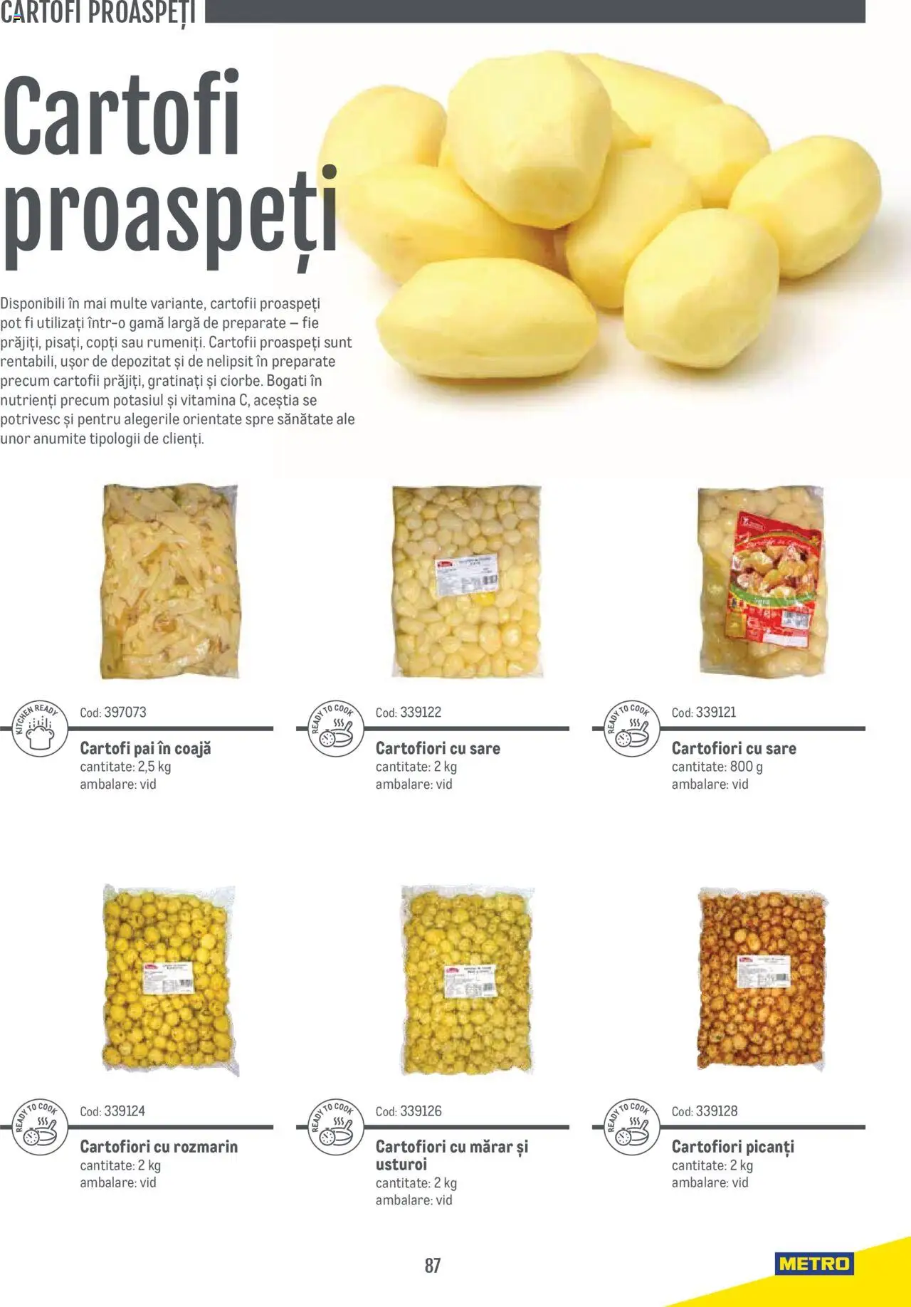 Noul catalog Metro – valabil de la 14.11.2024 | Pagină: 87 | Produse: Mărar, Cartofi, Sare, Usturoi