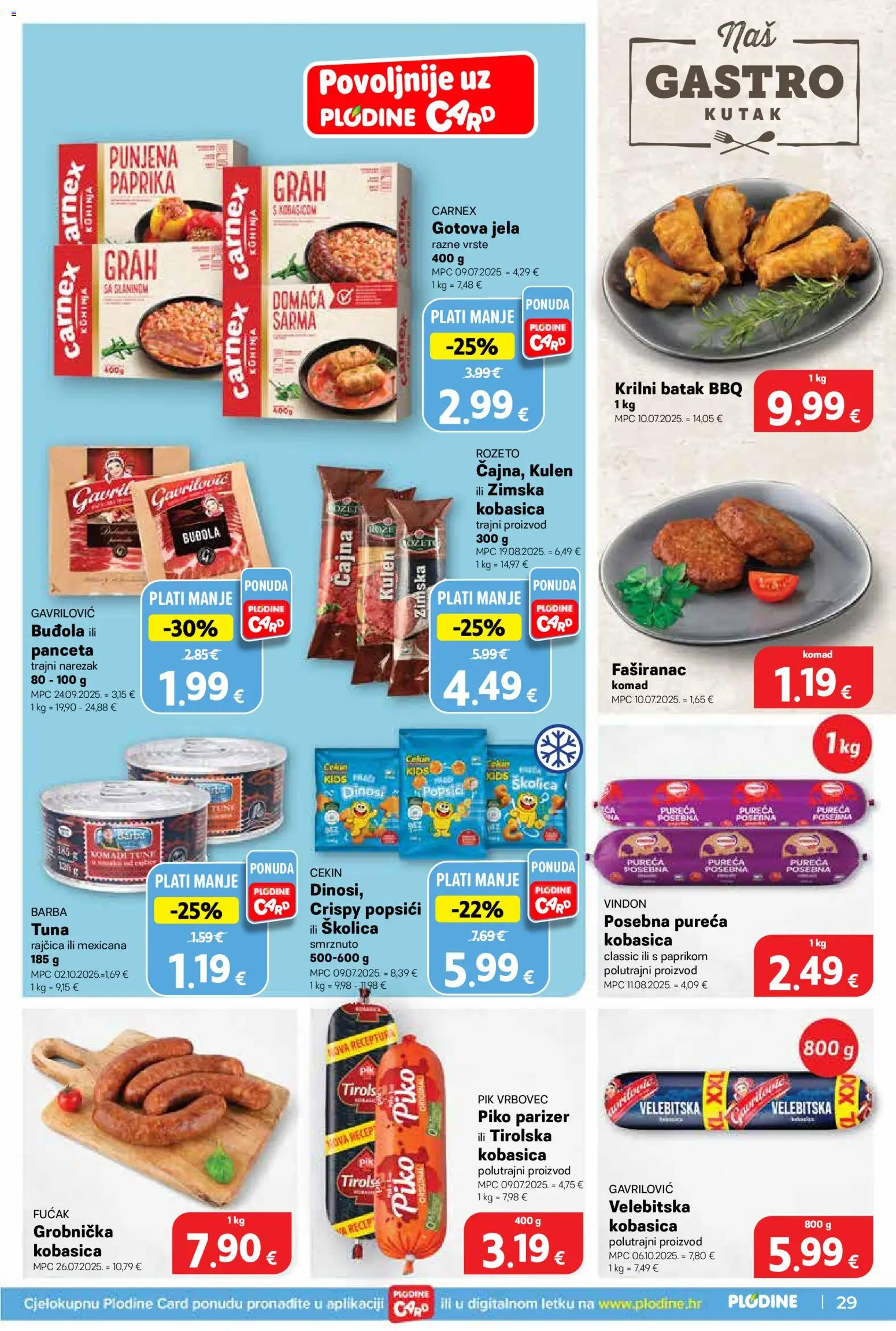 Plodine katalog | vrijedi od 08.04.2026 | Stranica: 29 | Proizvodi: Grah, Kulen, Rajčica, Kuhinja