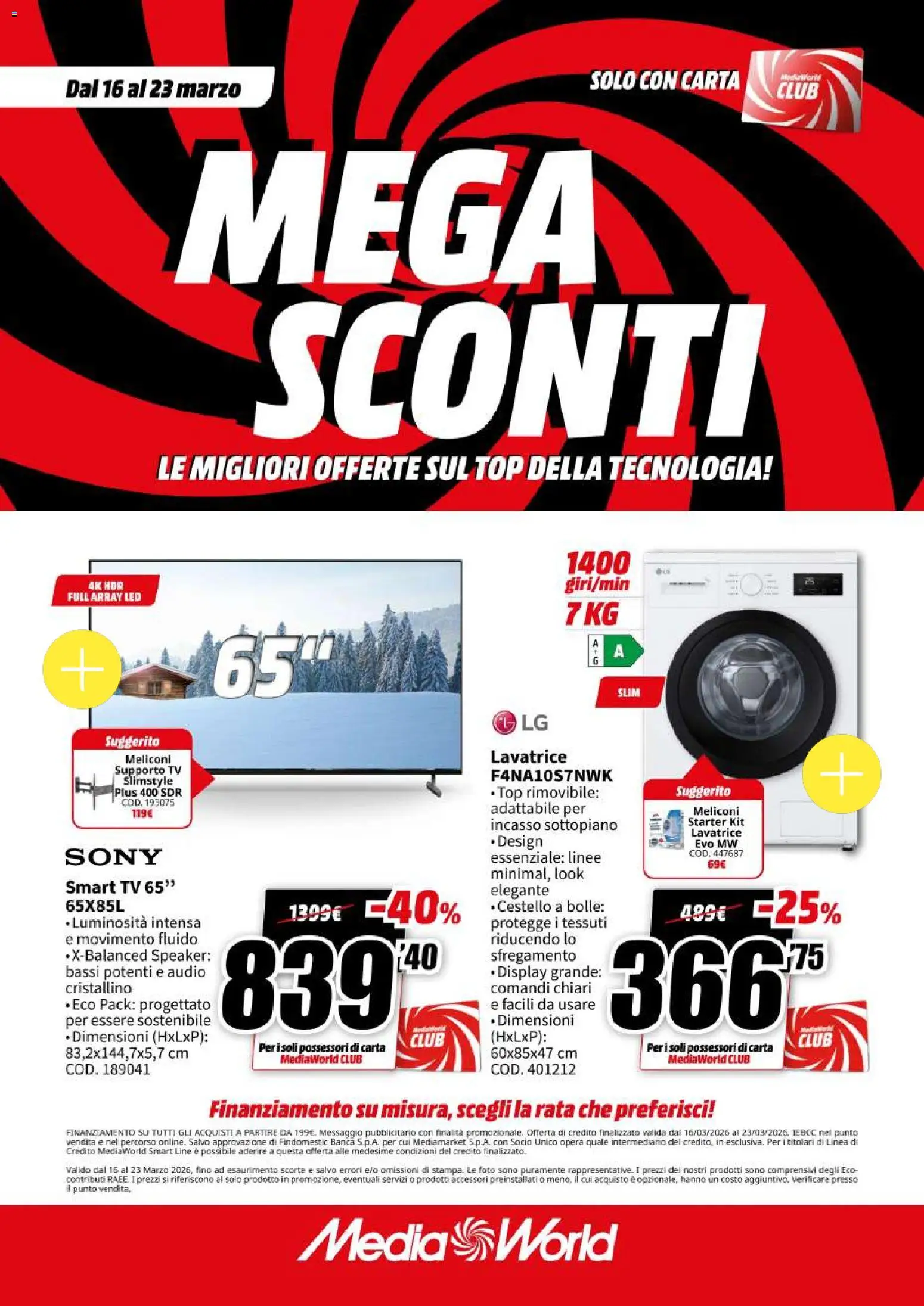 Volantino Media World del 16.03.2026 | Pagina: 1 | Prodotti: smart TV, Top, TV, Speaker