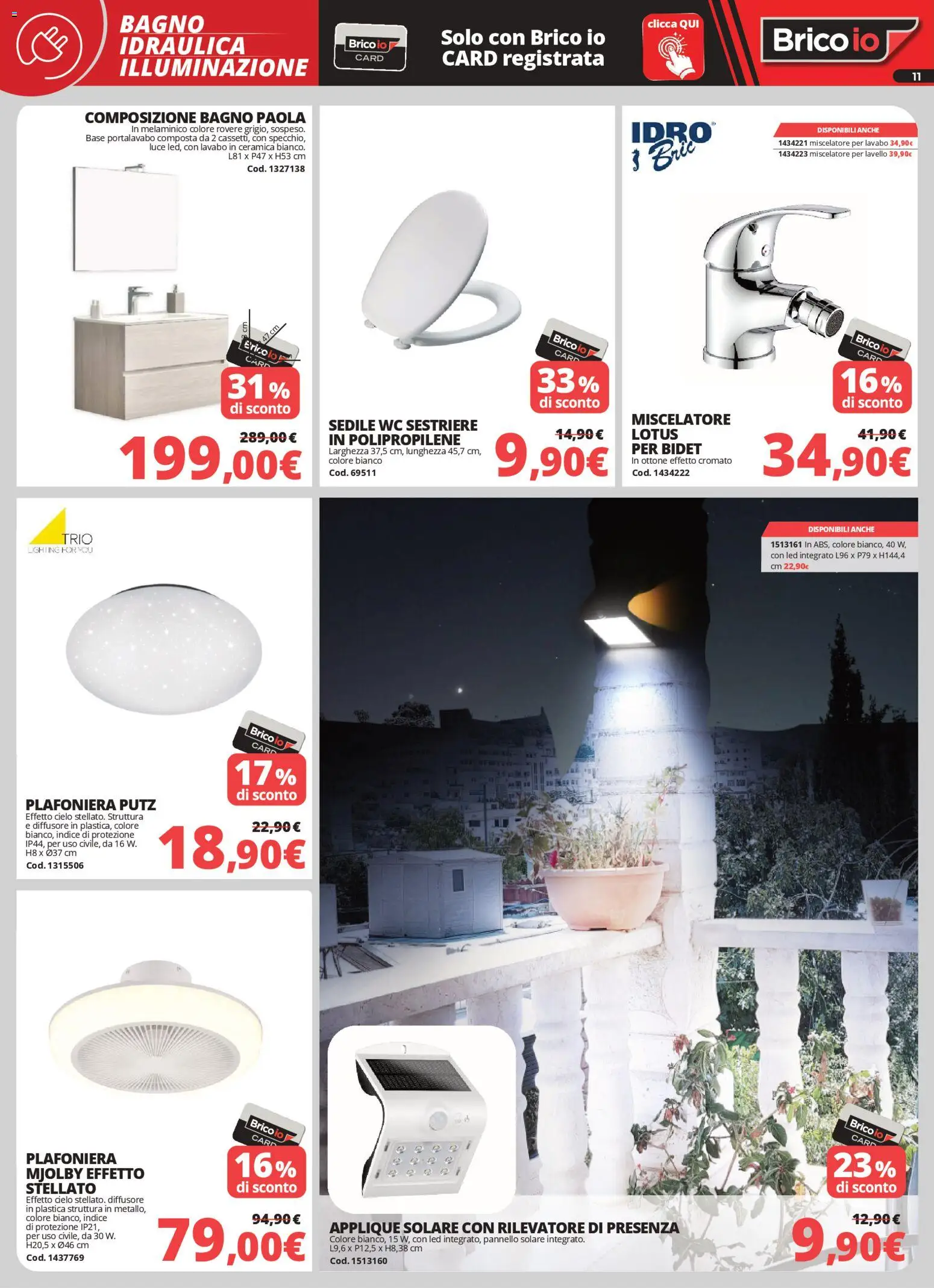 Volantino Brico io del 05.03.2026 | Pagina: 11 | Prodotti: Lavello, Miscelatore, WC, Bagno