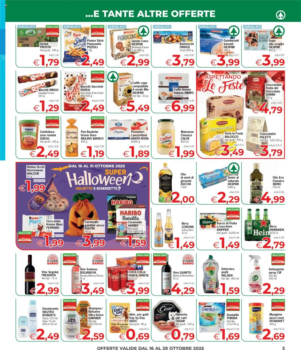 Volantino Despar del 16.10.2025 | Pagina: 3 | Prodotti: Detergente, Caramelle, Gelato, Frutta