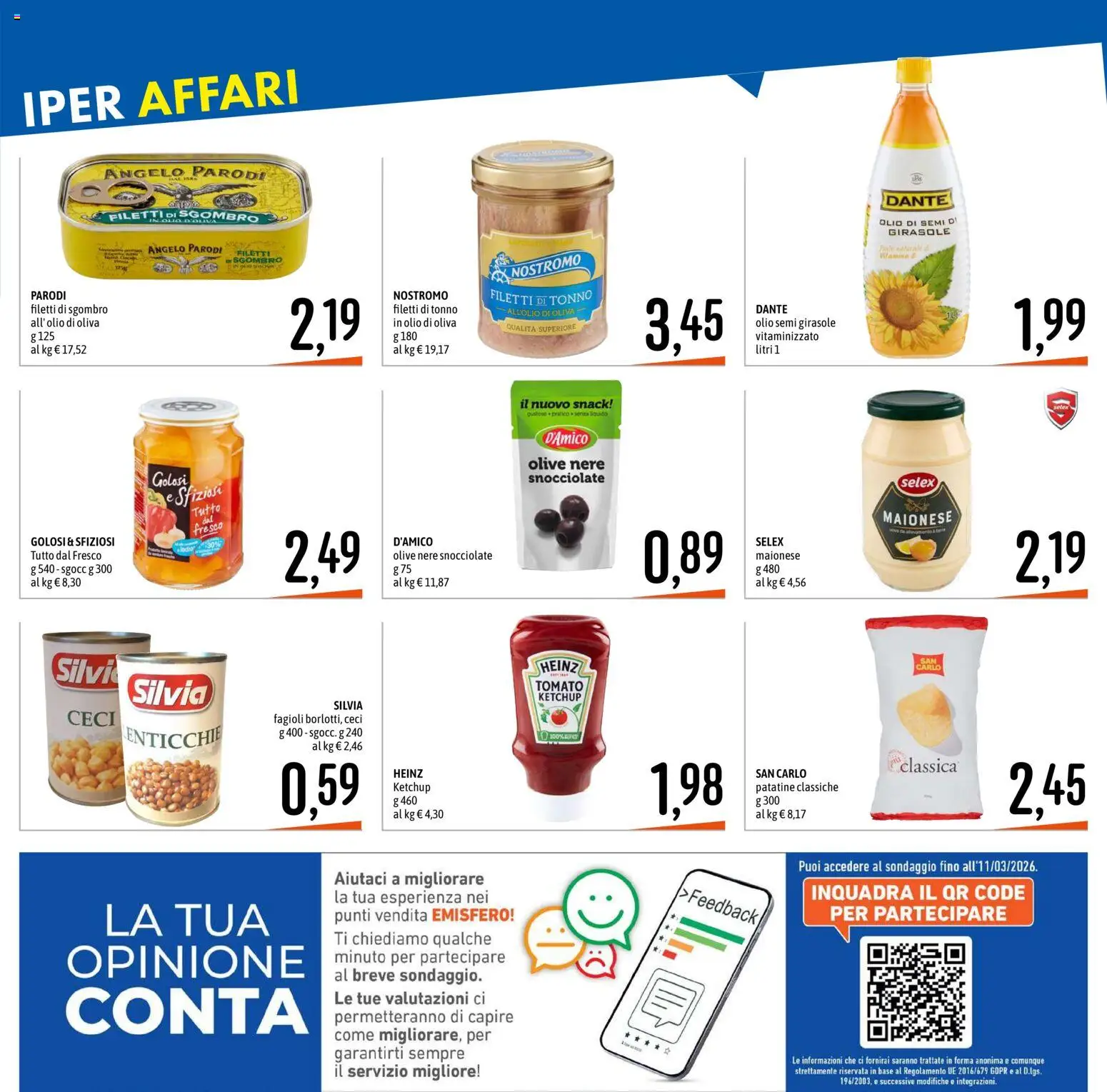 Volantino Emisfero del 26.02.2026 | Pagina: 9 | Prodotti: Ceci, Olio, Olio di semi di girasole, Olio di Oliva