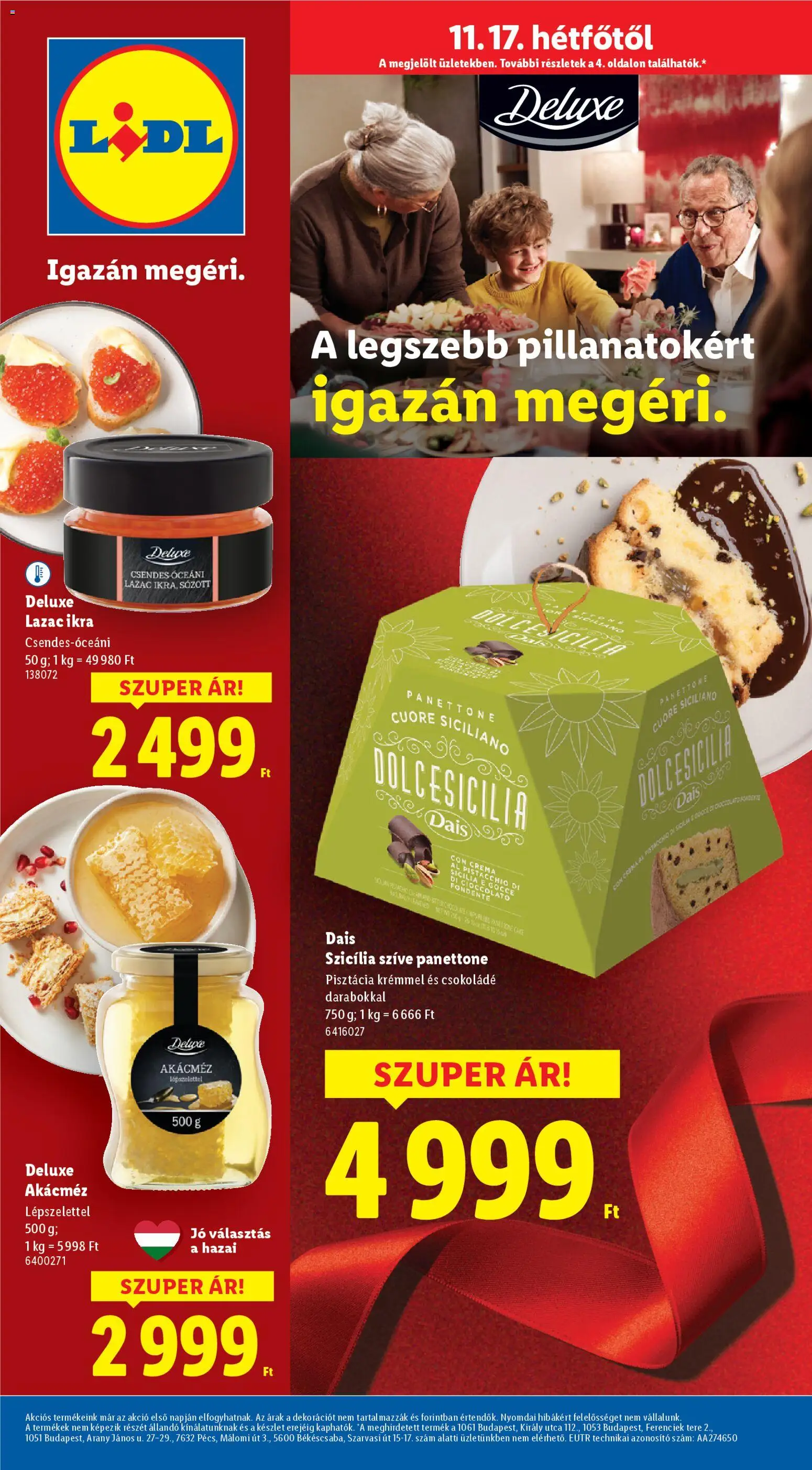 Lidl akciós ujság - amely érvényes a következő dátumtól: 17.11.2025 | Oldal: 5 | Termékek: Pisztácia, Lazac, Csokoládé, Akácméz