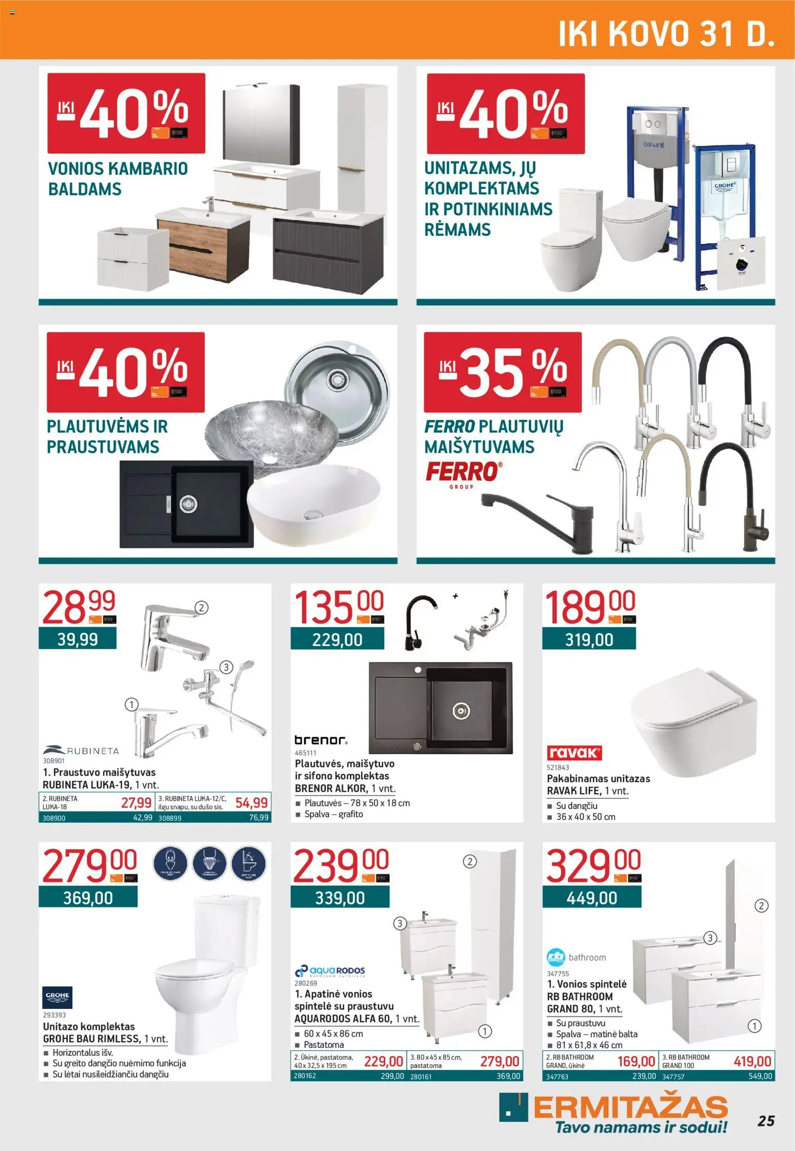 ERMITAŽAS akcijos nuo 02.03.2026 | Puslapis: 25 | Prekių: Maišytuvas, Spintelė, Unitazas