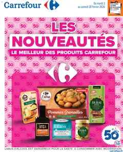 Carrefour - Prévisualisation de Carrefour Les nouveautés le meilleur des produits carrefour valide à partir de 03.02.2026