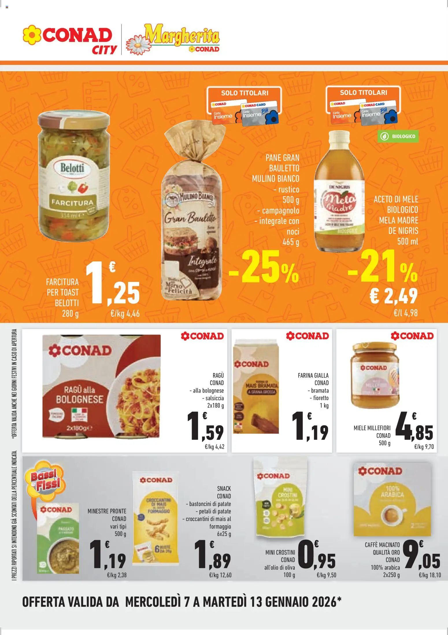 Volantino Conad del 07.01.2026 | Pagina: 6 | Prodotti: Pane, Aceto di mele, Formaggio, Ragú