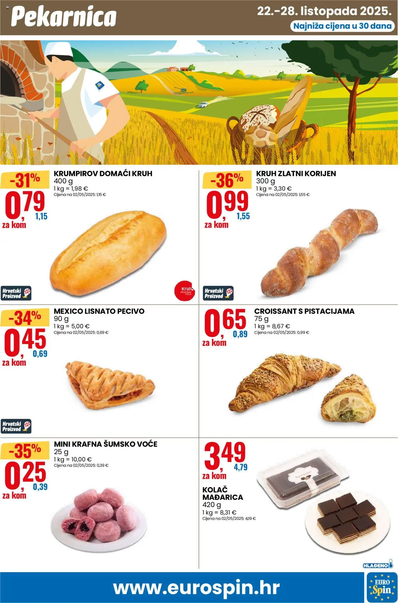 Eurospin katalog | vrijedi od 22.10.2025 | Stranica: 11 | Proizvodi: Šumsko voće, Kruh, Voće, Pecivo
