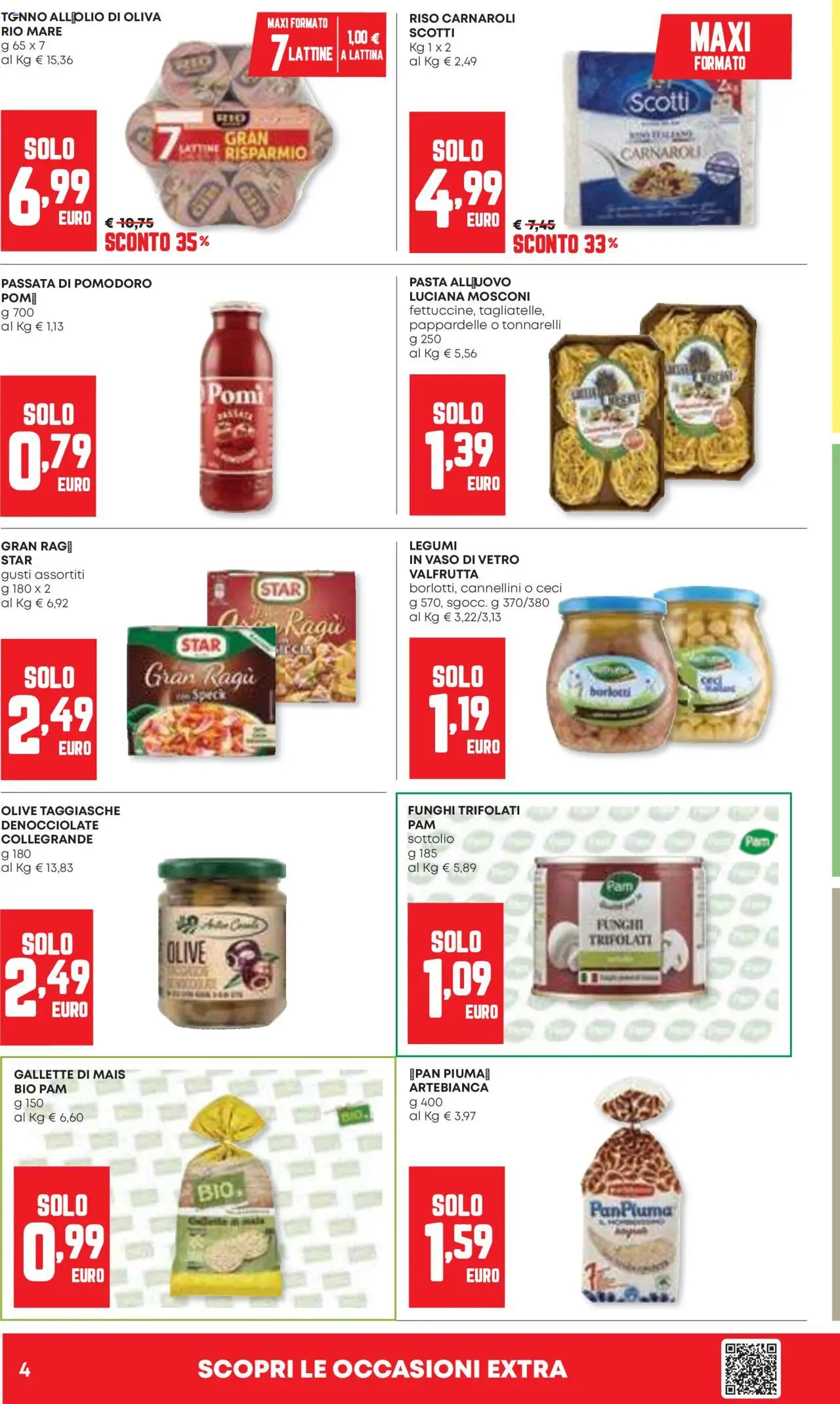 Volantino Panorama del 09.10.2025 | Pagina: 4 | Prodotti: Olive, Funghi, Mais, Vaso