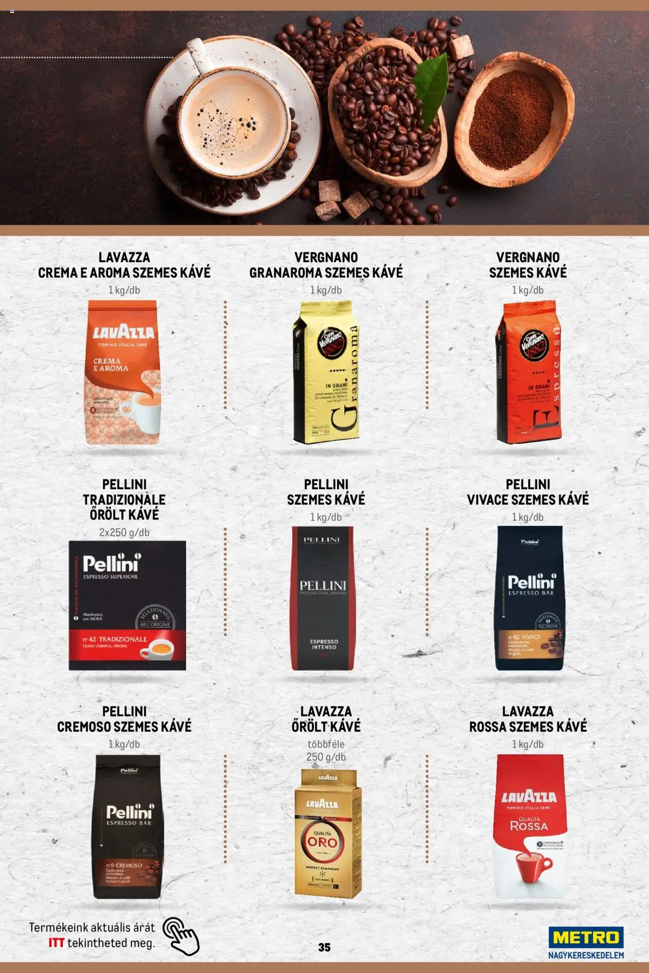 Metro akciós ujság - amely érvényes a következő dátumtól: 02.11.2023 | Oldal: 35 | Termékek: Kávé, Szemes kávé, Őrölt kávé