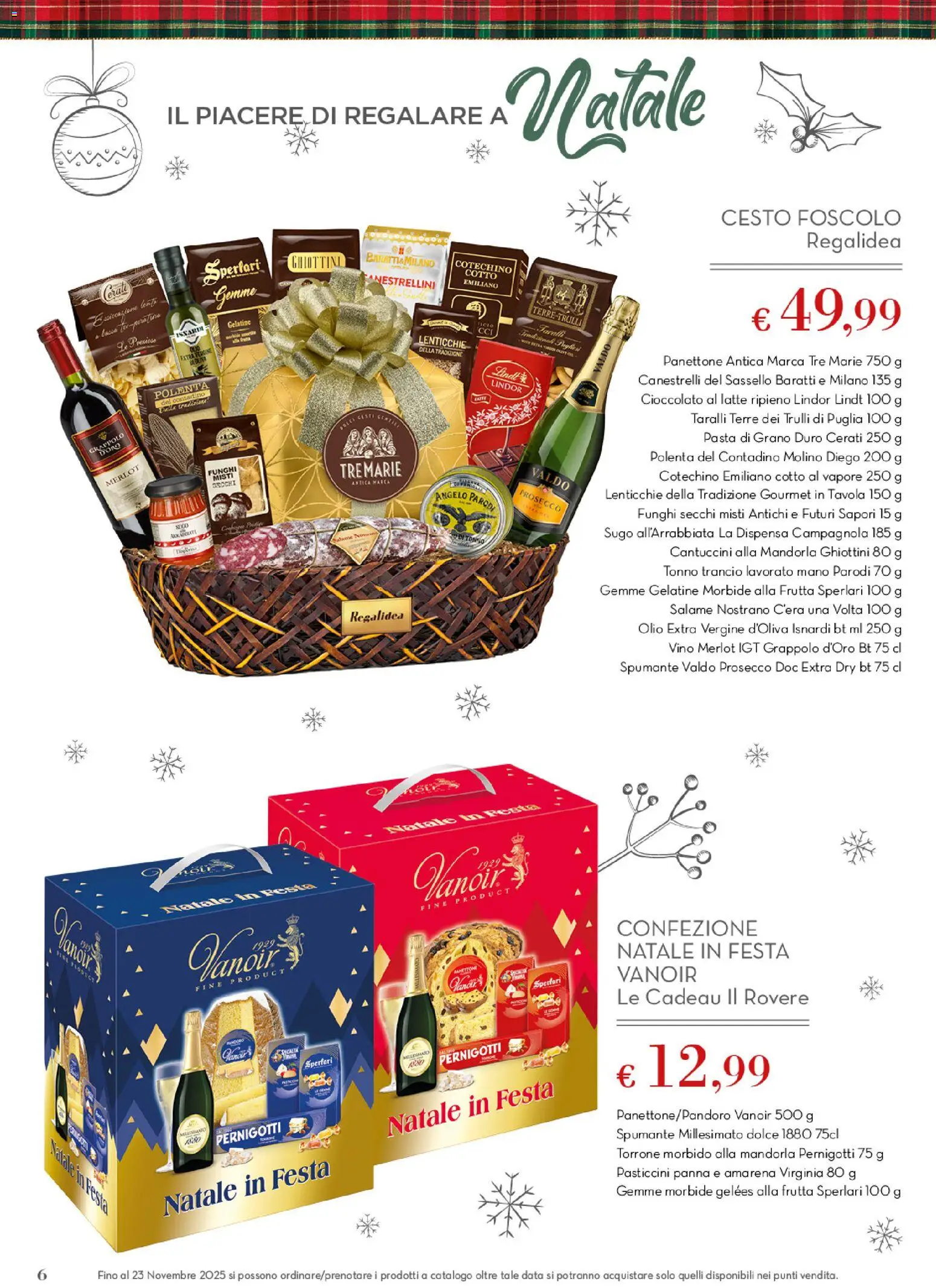 Volantino Conad del 06.11.2025 | Pagina: 6 | Prodotti: Salame, Panettone, Canestrelli, Sugo