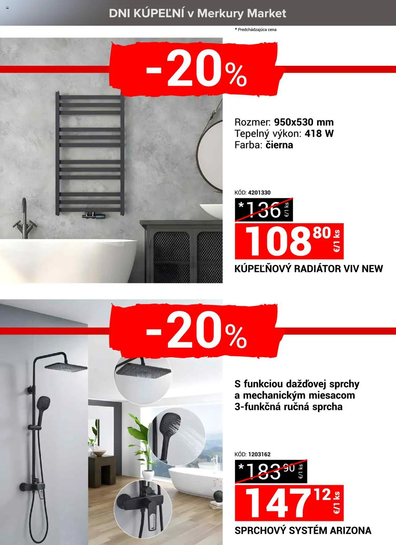 Merkury Market dni kúpeľní │ platný od 19.07.2025 | Strana: 13 | Produkty: Radiator, Sprcha