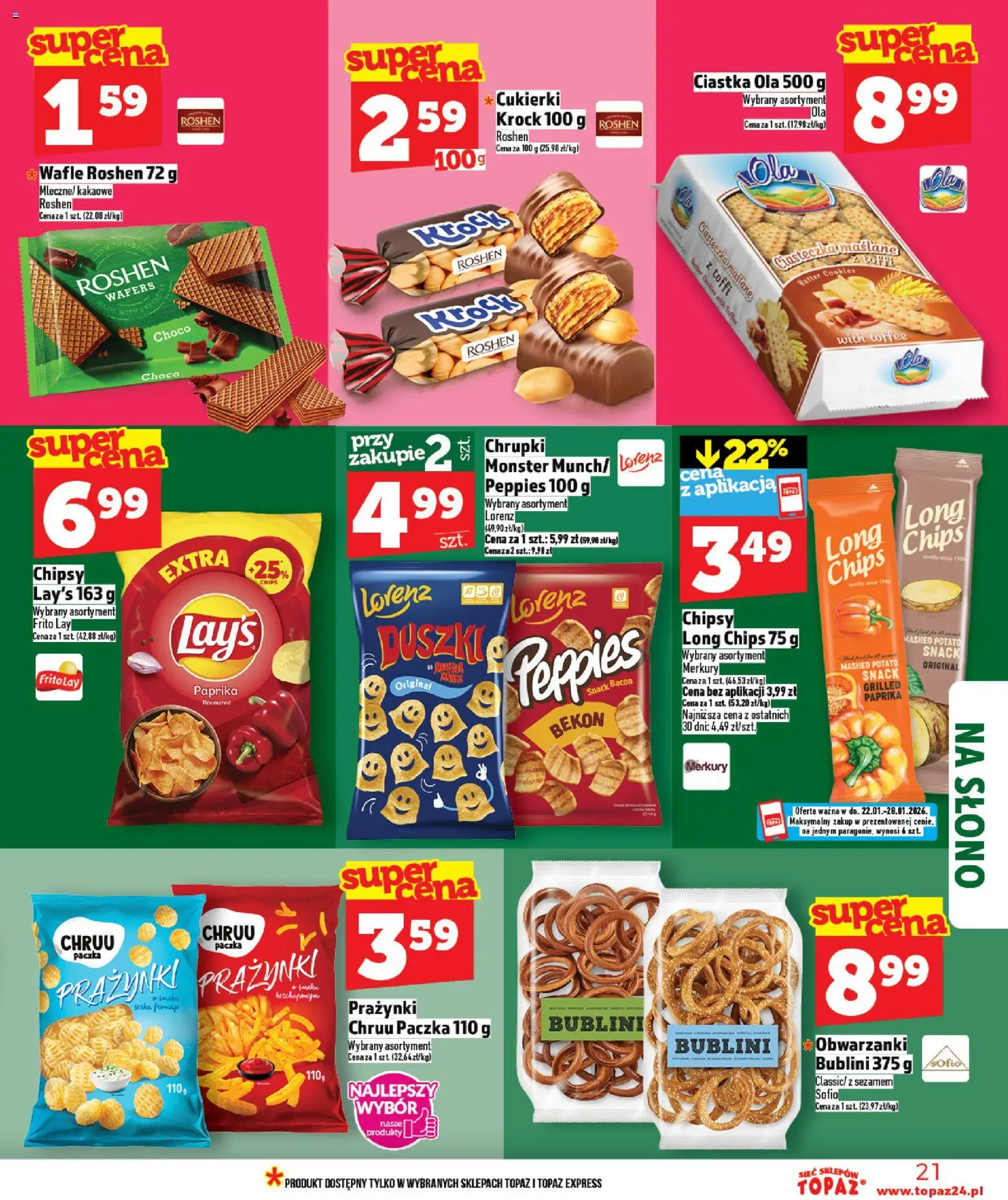 Topaz Gazetka - Ceny małe na stałe od 22.01.2026 | Strona: 21 | Produkty: Chipsy, Cukierki, Ciastka, Ciasteczka
