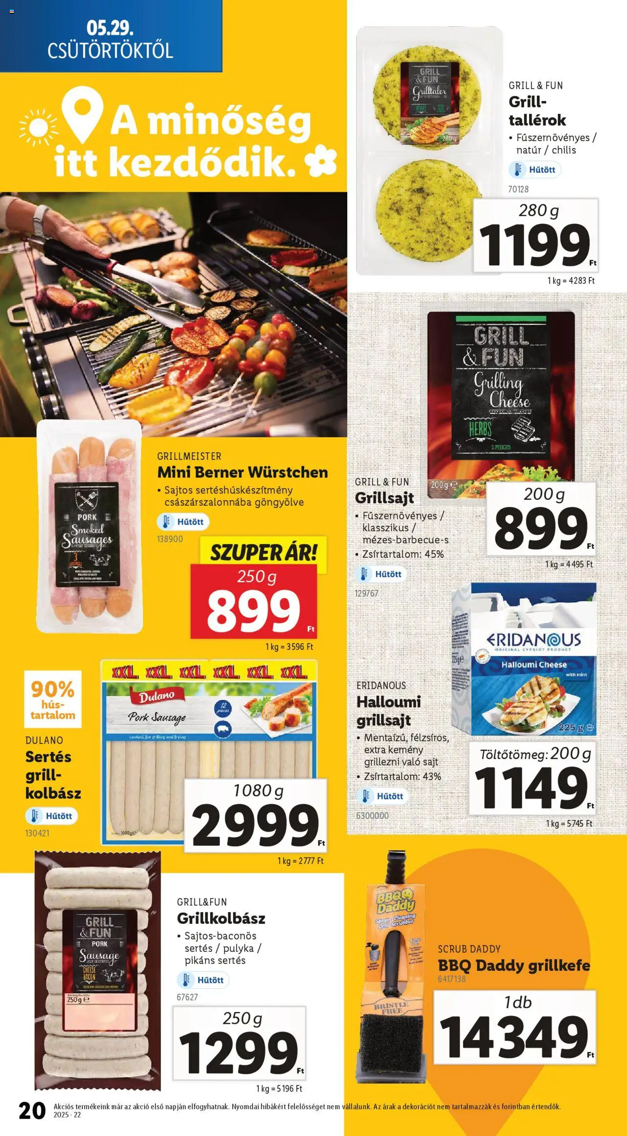 Lidl akciós ujság - amely érvényes a következő dátumtól: 29.05.2025 | Oldal: 20 | Termékek: Kolbász, Grillkolbász, Grill, Grillsajt