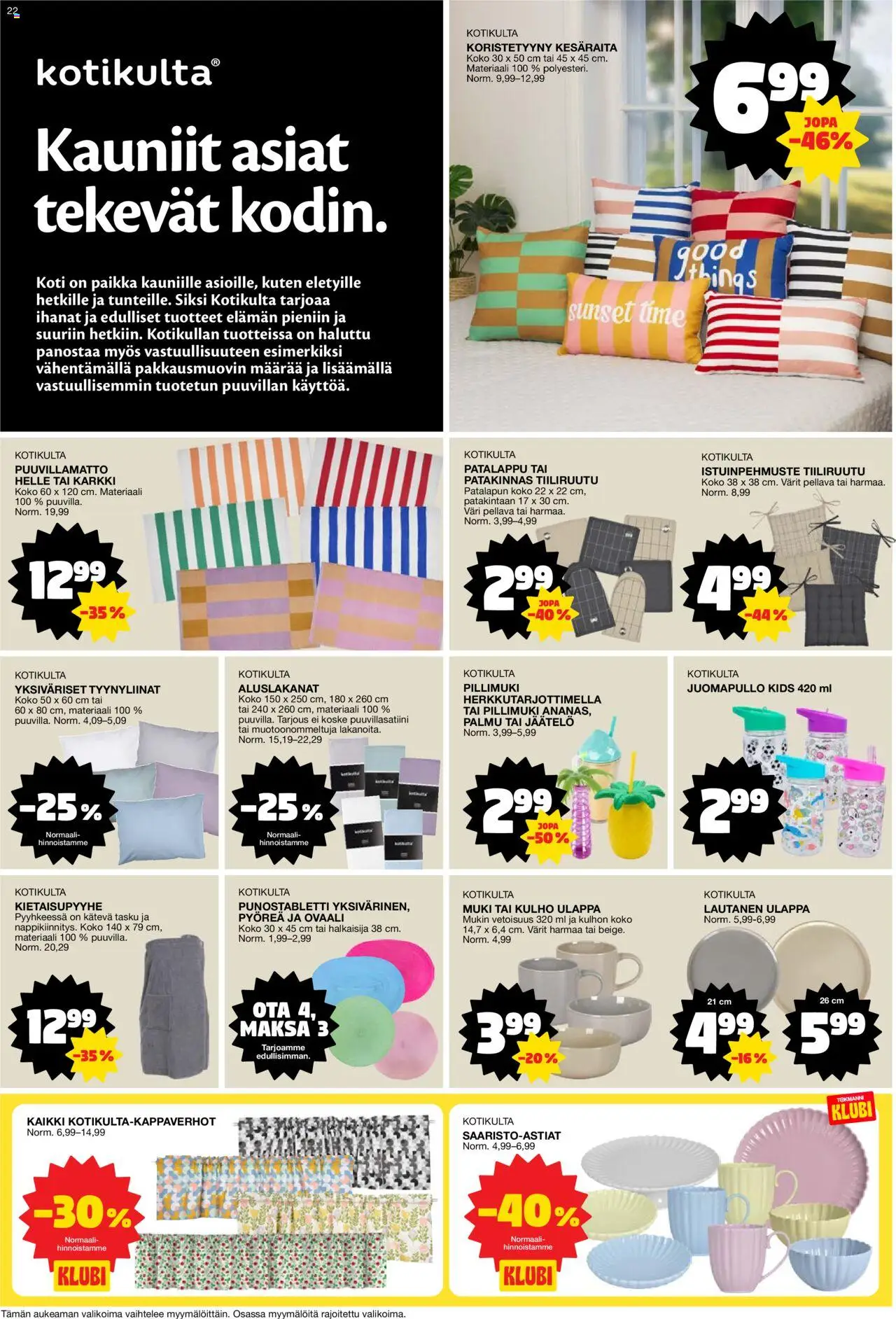  | Sivu: 22 | Tuotteet: Muki, Patalappu, Koristetyyny, Jäätelö