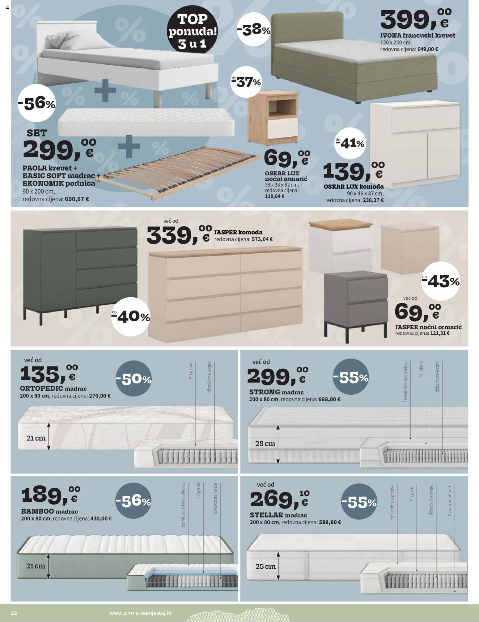Prima katalog | vrijedi od 01.03.2026 | Stranica: 22 | Proizvodi: Krevet, Madrac, Komoda, Francuski krevet