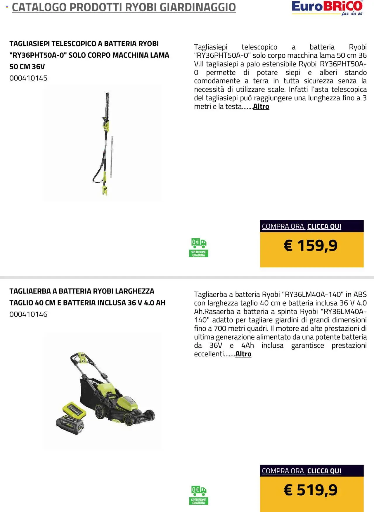 Volantino Eurobrico del 23.07.2025 | Pagina: 53 | Prodotti: Tagliasiepi, Batteria, Terra