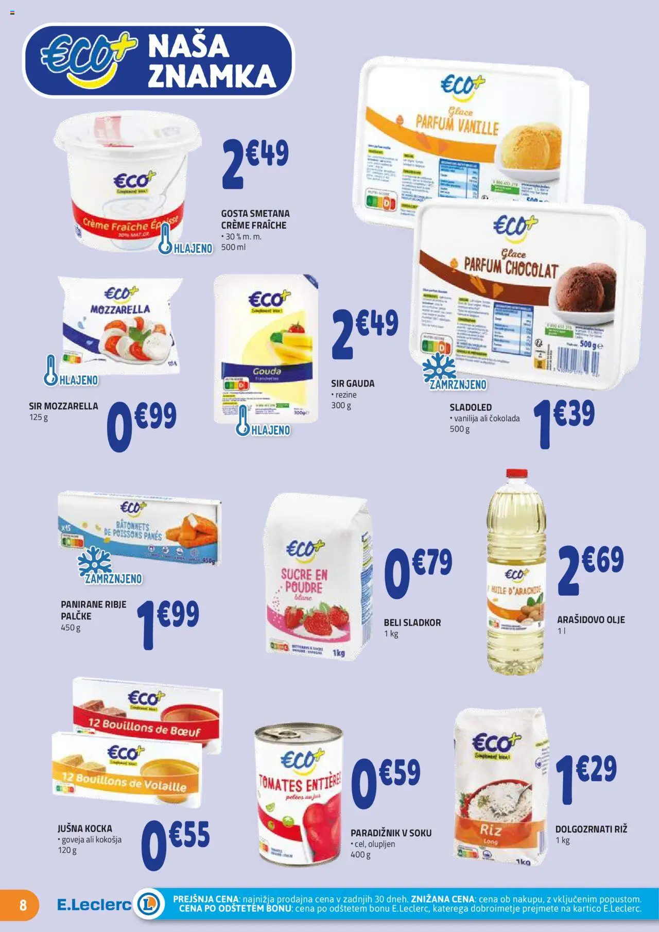 E.leclerc katalog │ velja od 02.07.2025 | Stran: 8 | Izdelki: Gauda, Parfum, Olje, Smetana