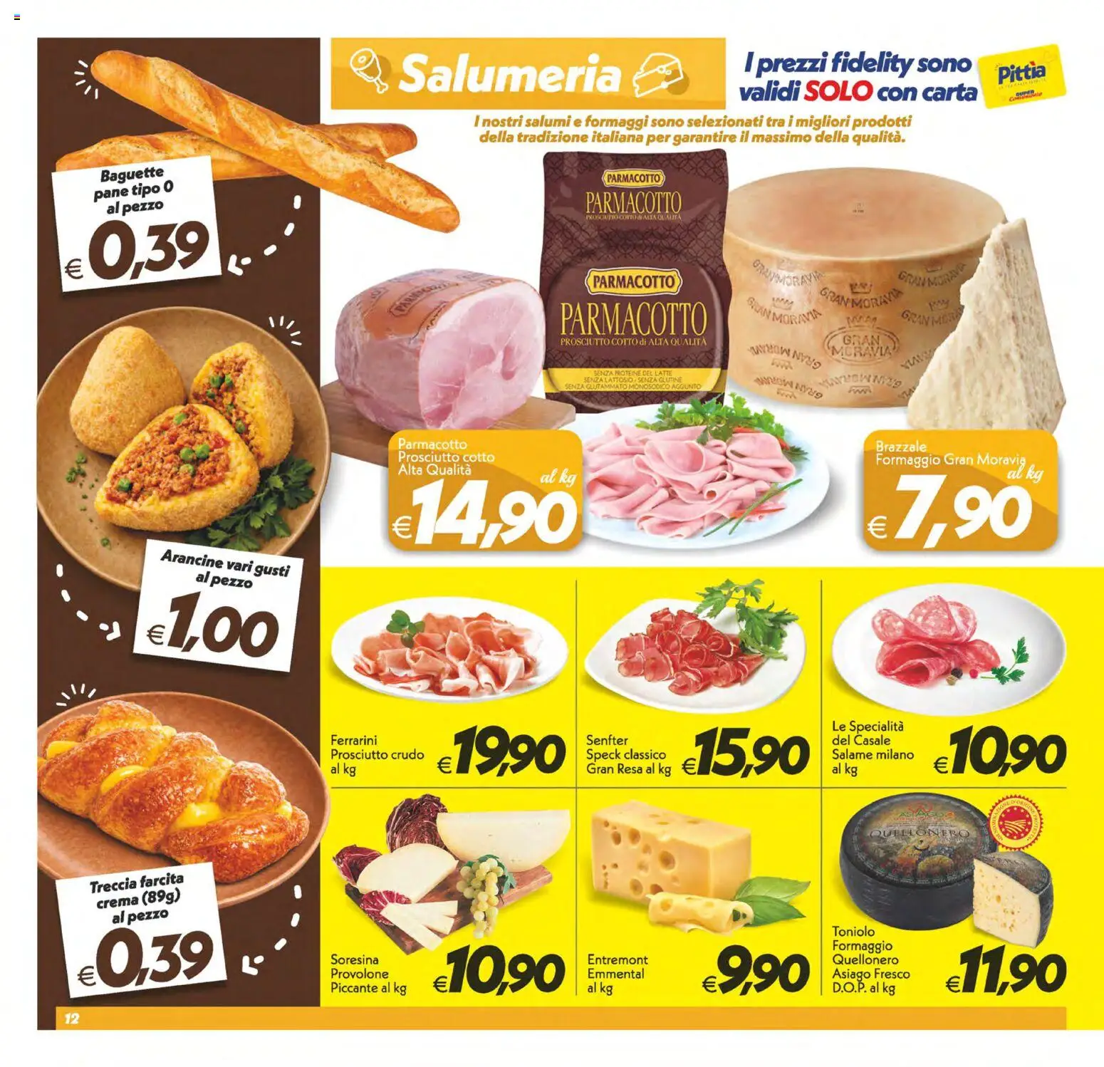 Volantino SuperConveniente del 06.03.2026 | Pagina: 12 | Prodotti: Speck, Prosciutto Cotto, Latte, Emmental