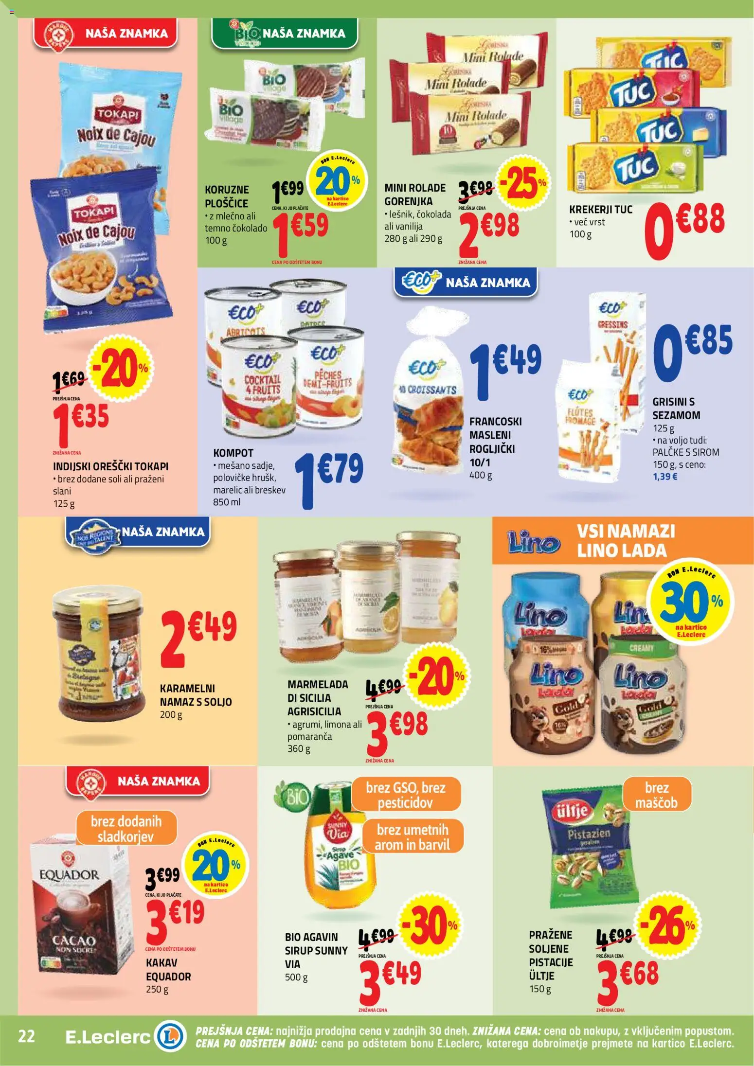 Novi E.leclerc katalog ponudbe – veljaven od 28.01.2026 | Stran: 22 | Izdelki: Indijski oreščki, Kakav, Cokolada, Breskev