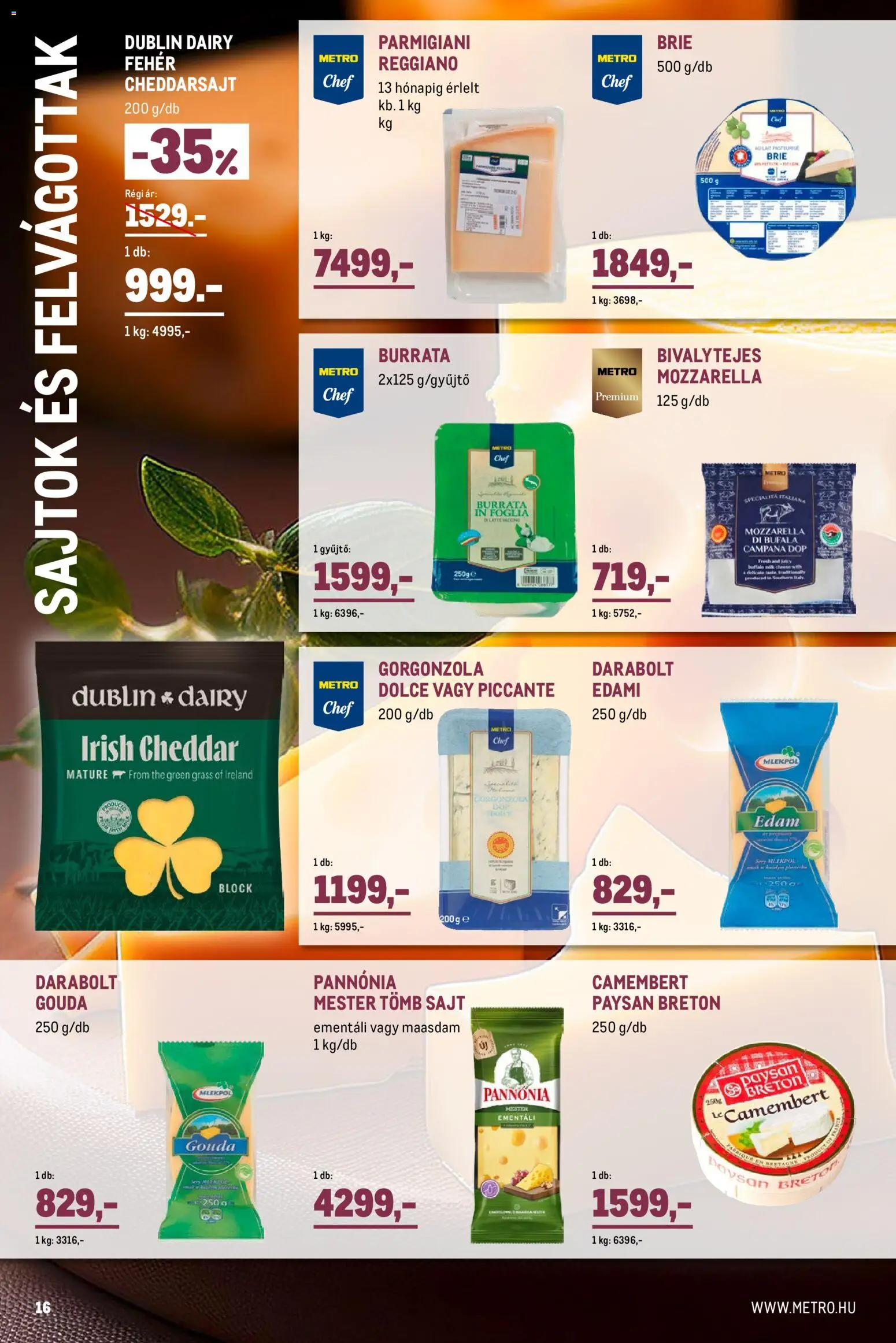 Metro akciós ujság - amely érvényes a következő dátumtól: 01.04.2026 | Oldal: 15 | Termékek: Mozzarella, Sajtok, Gouda, Sör
