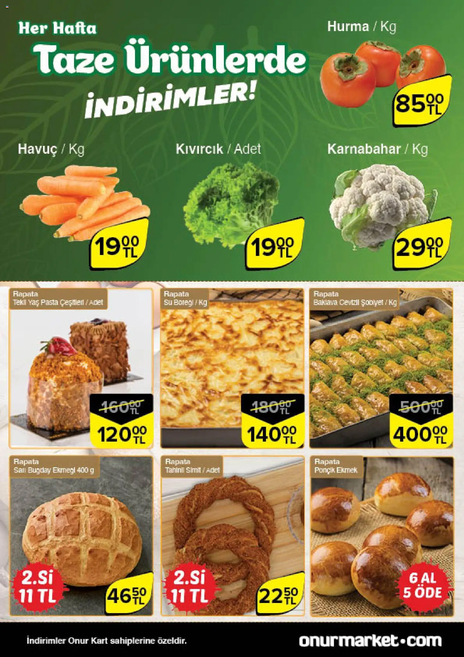 Onur Market Taze Ürünlerde İndirimler - Trakya - 20.11.2025 tarihinden itibaren geçerlidir | Sayfa: 4 | Ürünler: Ekmek, Simit, Hurma, Karnabahar