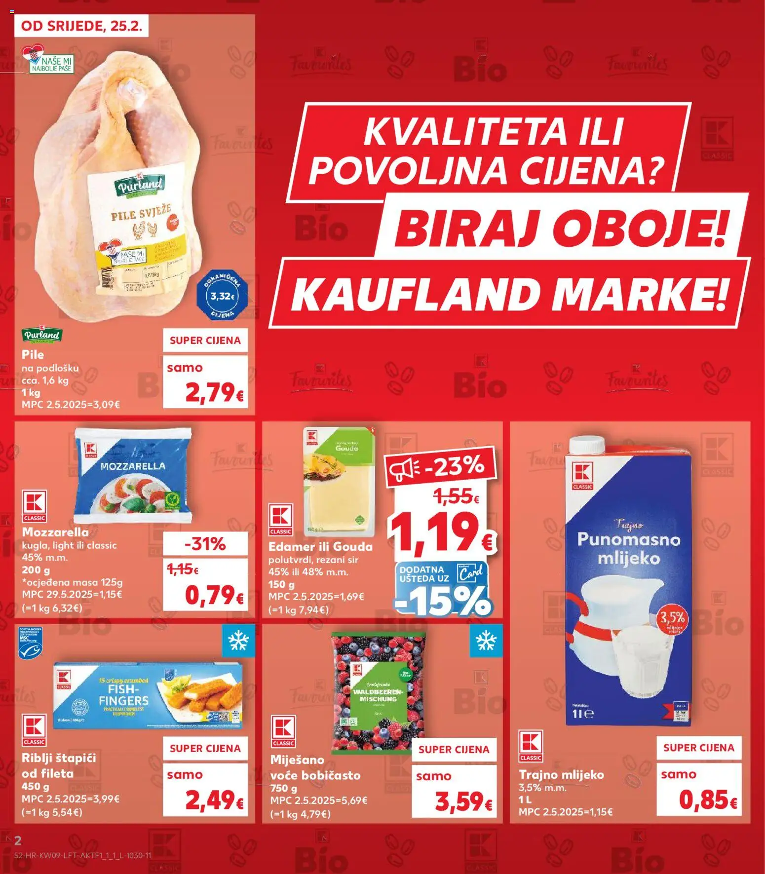 Kaufland katalog | vrijedi od 25.02.2026 | Stranica: 2 | Proizvodi: Sir, Trajno mlijeko, Štapići, Gouda