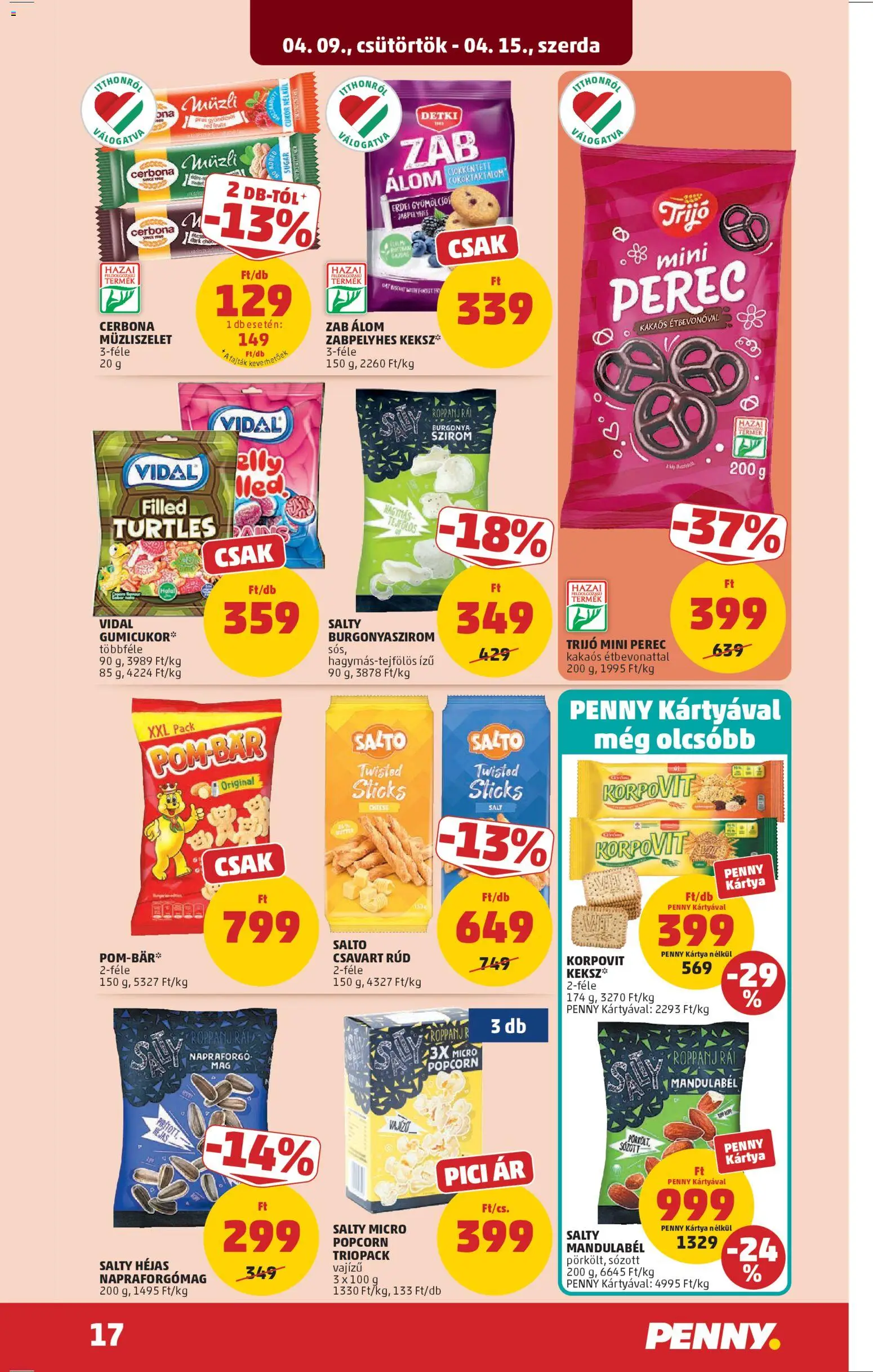 PENNY akciós ujság - amely érvényes a következő dátumtól: 09.04.2026 | Oldal: 21 | Termékek: Chips, Burgonya, Popcorn, Müzliszelet