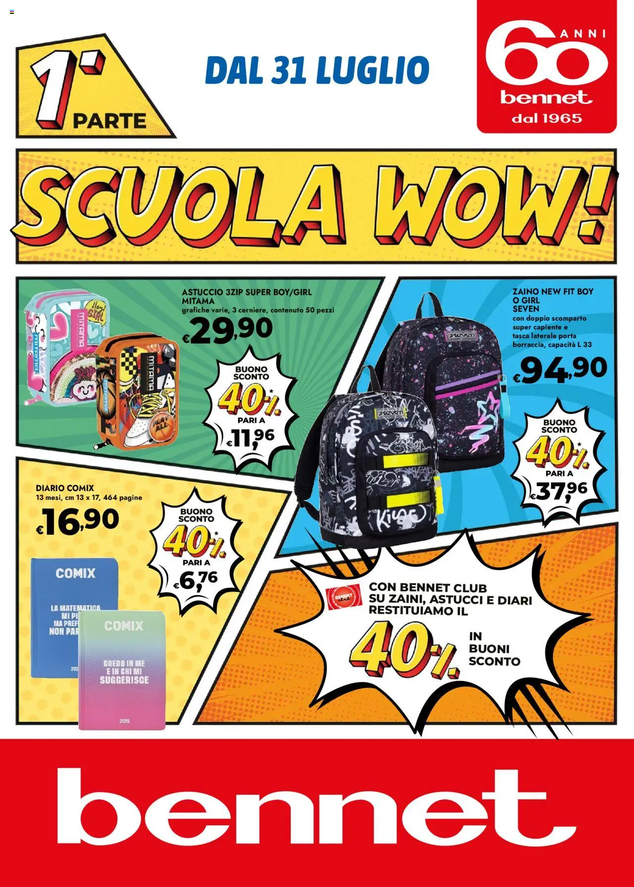 Volantino bennet del 31.07.2025 | Pagina: 1 | Prodotti: Zaino, Astuccio