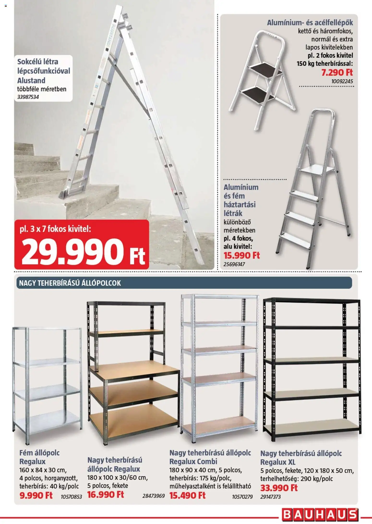 Bauhaus akciós ujság - amely érvényes a következő dátumtól: 05.03.2026 | Oldal: 21 | Termékek: Létra, Állópolc