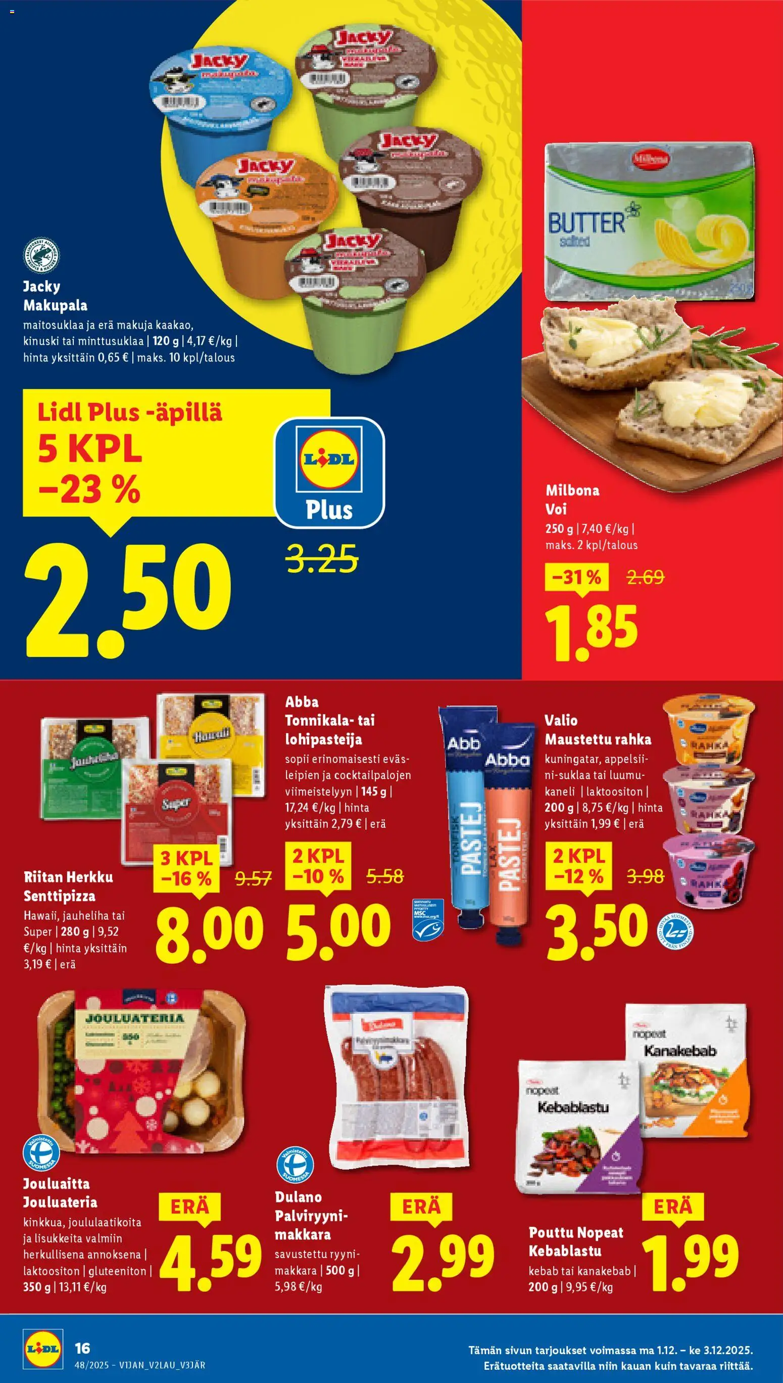 Lidl tarjoukset - Tampere – voimassa 27.11.2025 alkaen | Sivu: 20 | Tuotteet: Luumu, Makkara, Kaneli, Tonnikala