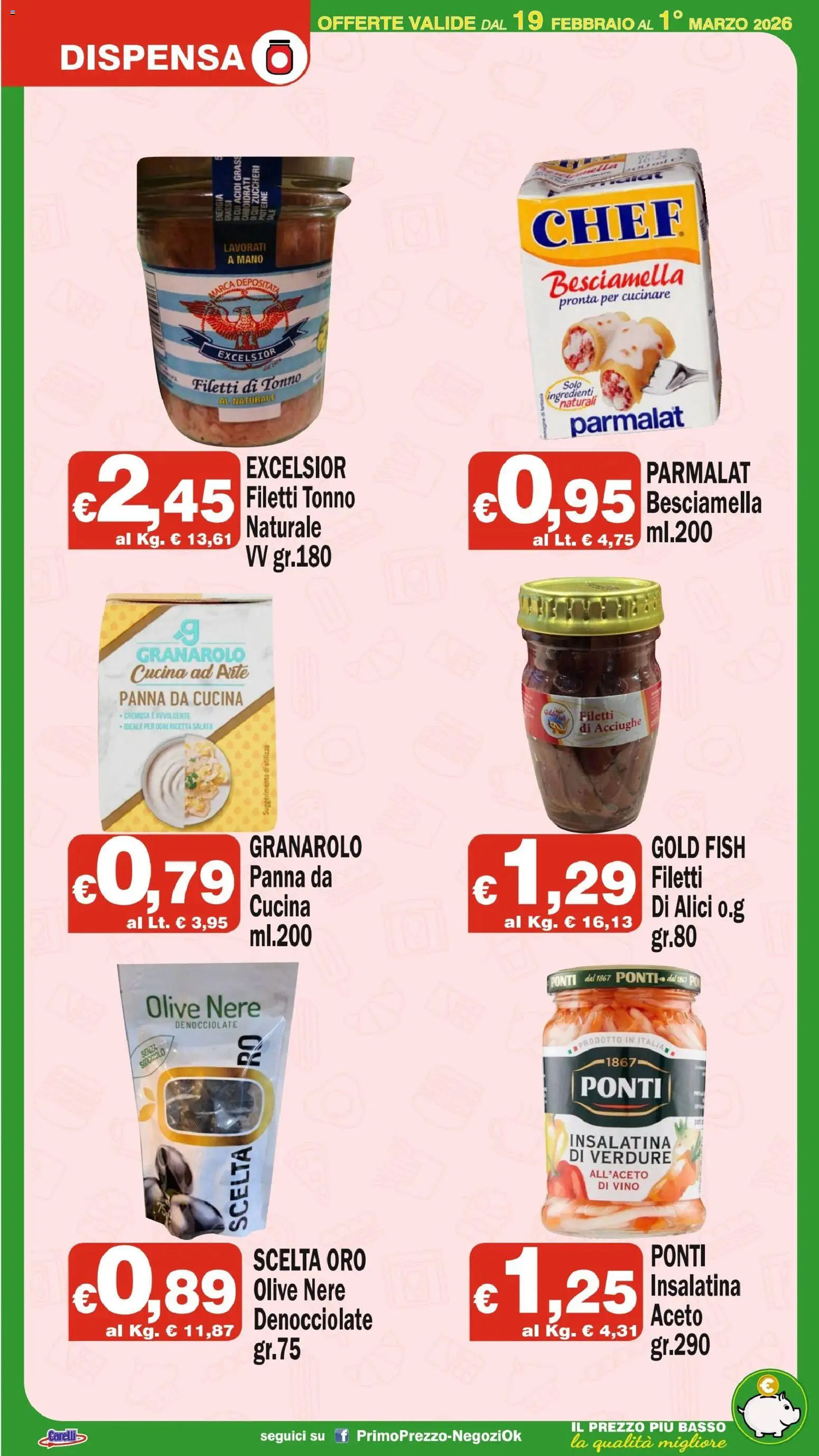 Volantino Primo Prezzo del 19.02.2026 | Pagina: 8 | Prodotti: Panna, Sale, Acciughe, Aceto