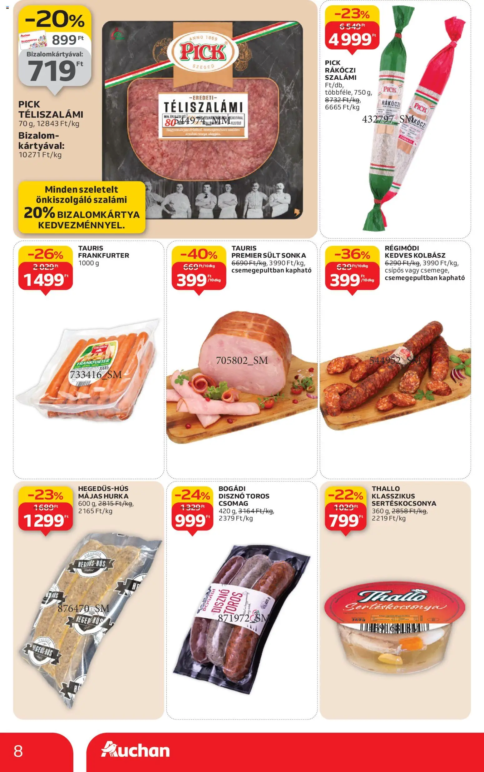 Auchan akciós ujság - amely érvényes a következő dátumtól: 08.01.2026 | Oldal: 8 | Termékek: Kolbász, Pick téliszalámi, Rákóczi szalámi, Sonka