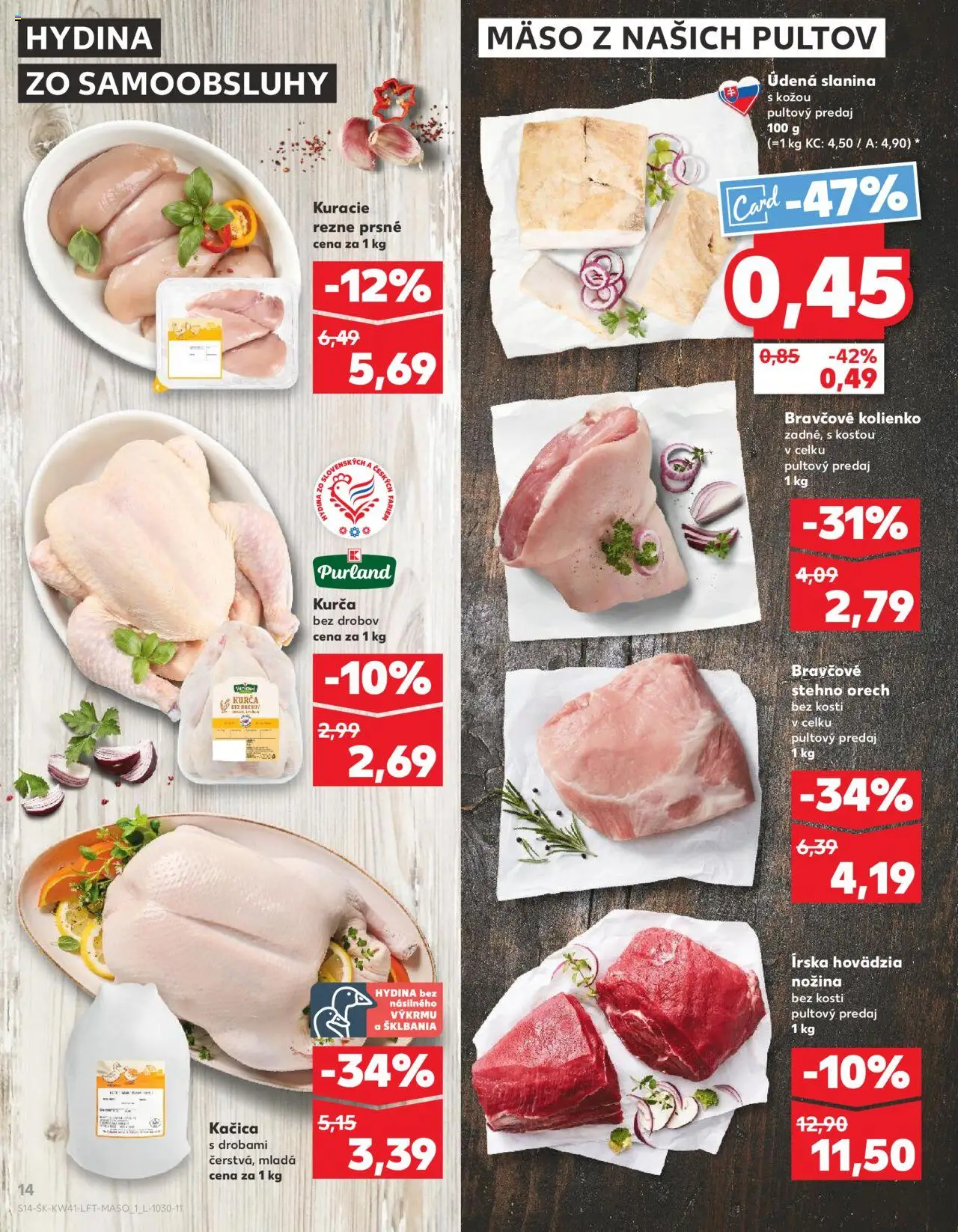 Nové Kaufland akcie – leták je platný od 09.10.2025 | Strana: 14 | Produkty: Slanina, Bravčové stehno, Kuracie rezne, Kurča