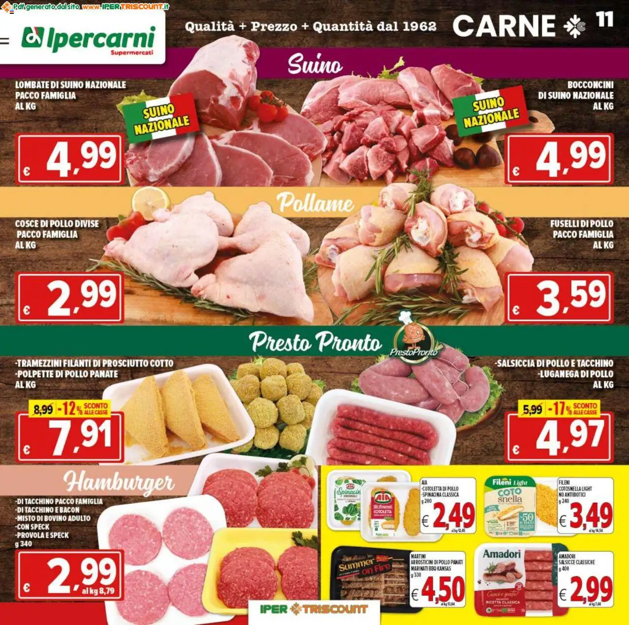 Volantino Ipertriscount del 18.08.2025 | Pagina: 11 | Prodotti: Speck, Suino, Prosciutto, Salsiccia