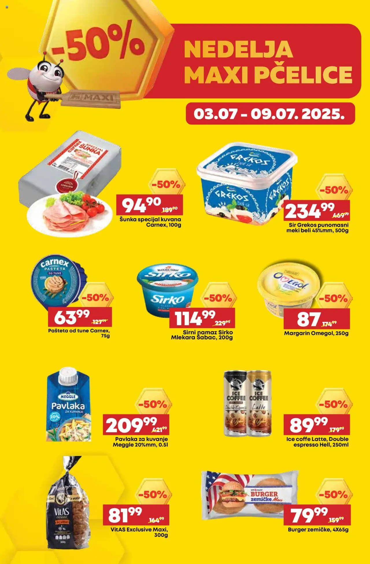 Maxi katalog - važi od 03.07.2025 | Strana: 2 | Proizvode: Margarin, Sir, Šunka, Pavlaka