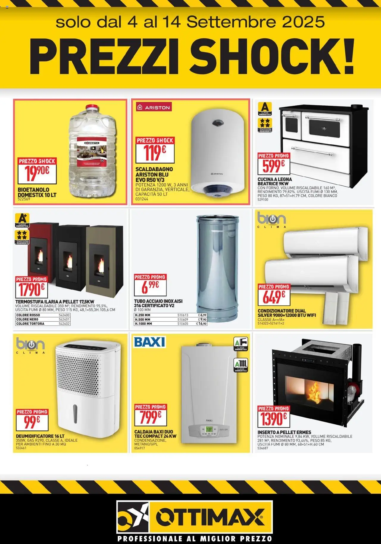Volantino Ottimax del 04.09.2025 | Pagina: 2 | Prodotti: Deumidificatore, Pellet, Scaldabagno, Condizionatore
