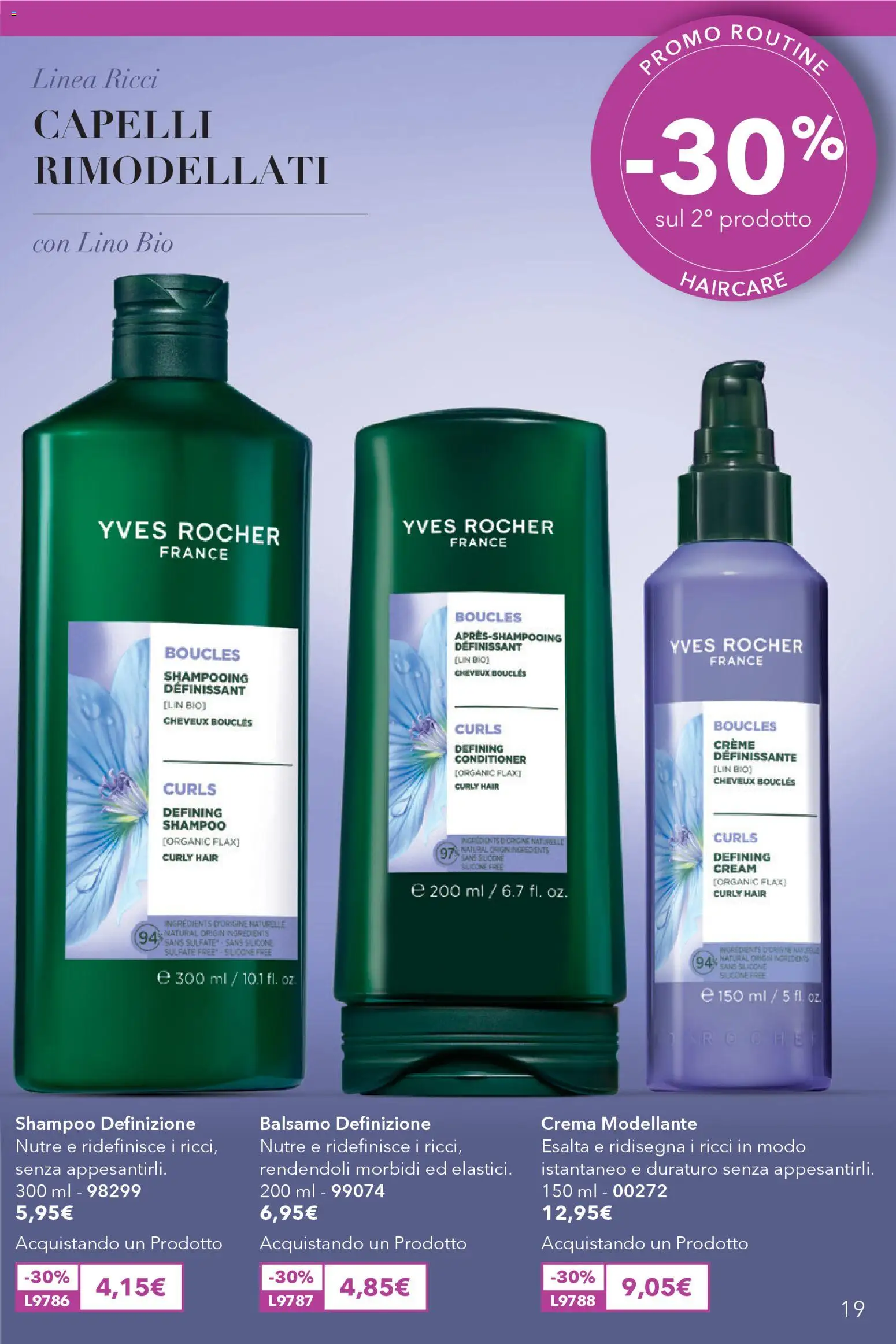 Volantino Yves Rocher del 02.04.2026 | Pagina: 19 | Prodotti: Shampoo, Balsamo, Crema, Silicone