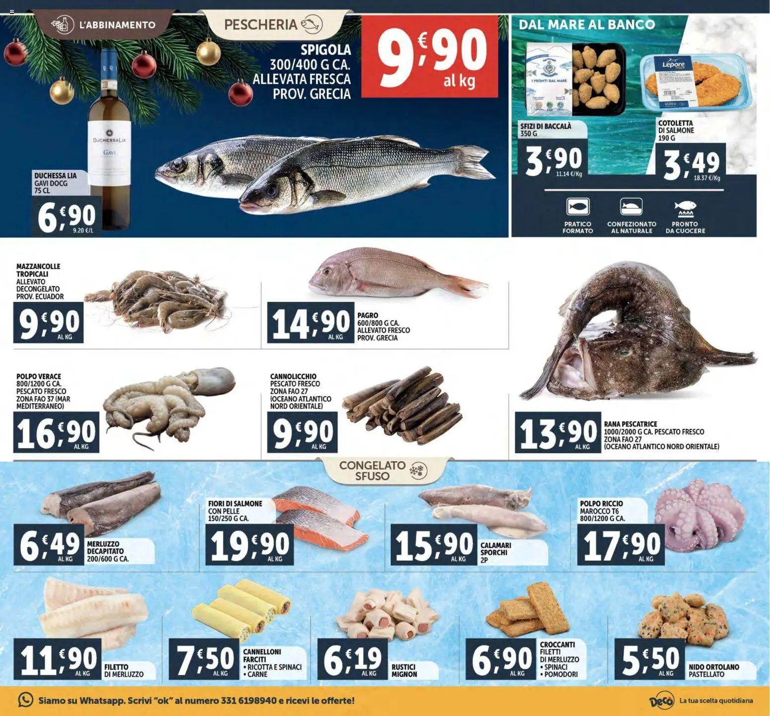 Volantino Decò del 02.12.2025 | Pagina: 15 | Prodotti: Merluzzo, Polpo, Ricotta, Spigola
