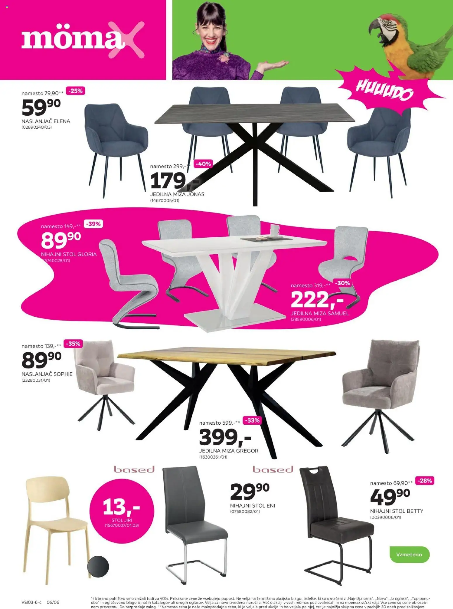 Novi Mömax katalog ponudbe – veljaven od 16.03.2026 | Stran: 6 | Izdelki: Naslanjač, Jedilna miza, Pohištvo, Stol