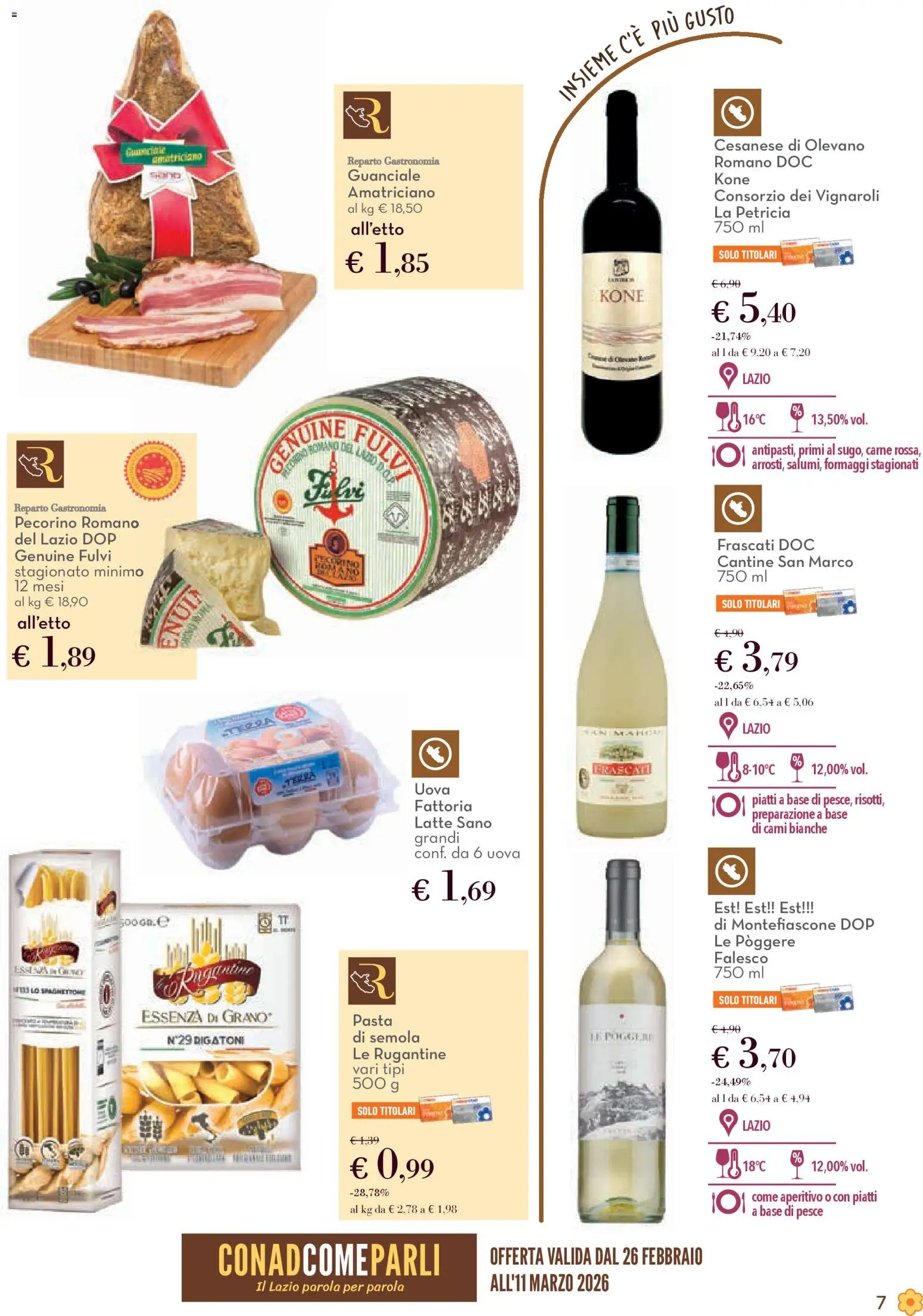 Volantino Conad del 26.02.2026 | Pagina: 7 | Prodotti: Uova, Pecorino Romano, Guanciale, Aperitivo