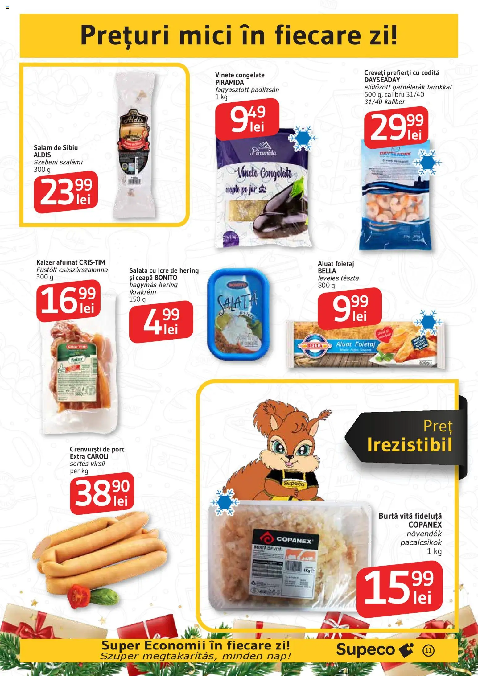 Noul catalog Supeco – valabil de la 11.12.2025 | Pagină: 11 | Produse: Foietaj, Crenvurști, Salată, Ceapă